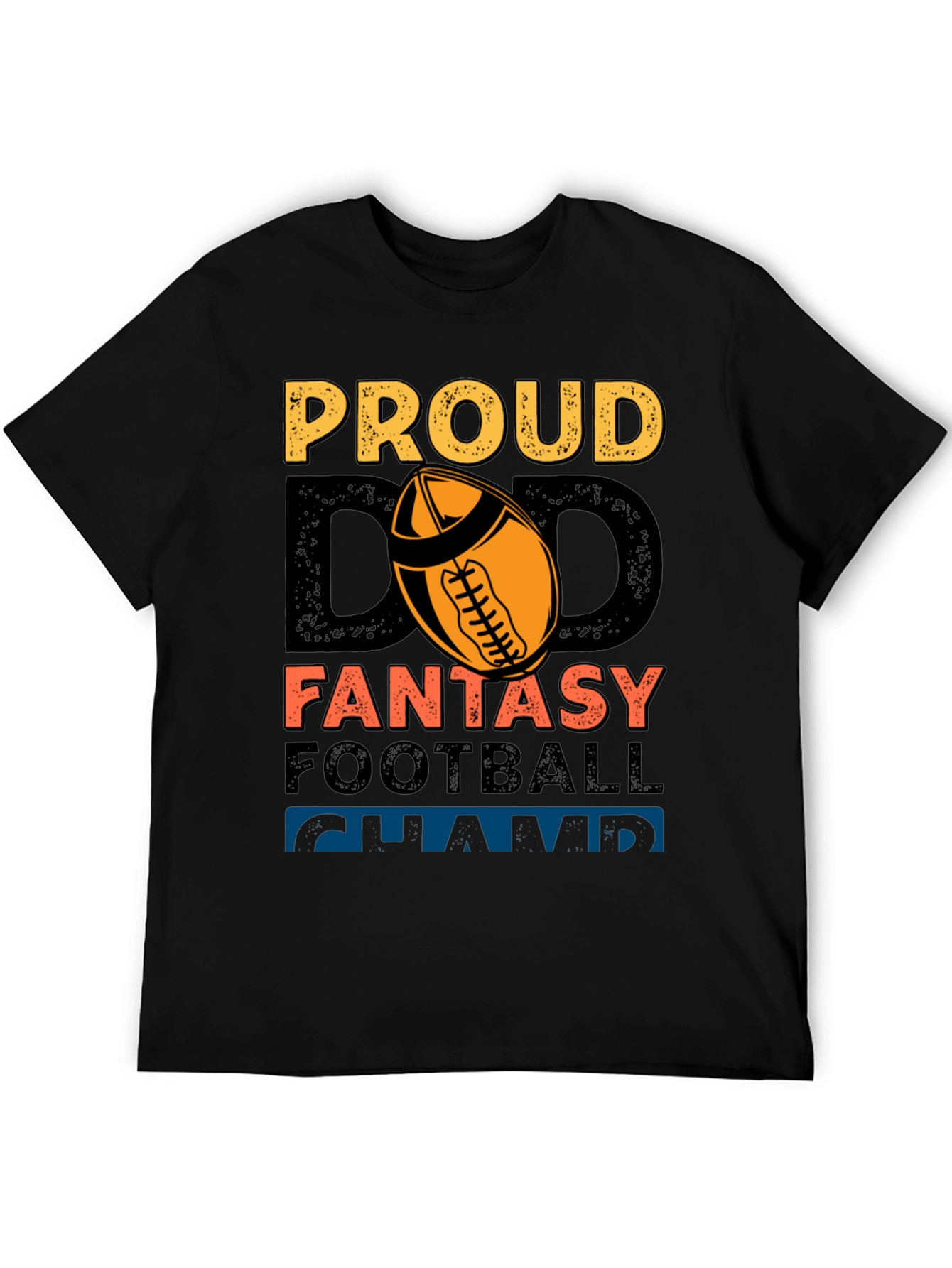 Proud Dad Fantasy Football Champ Graphic Tee