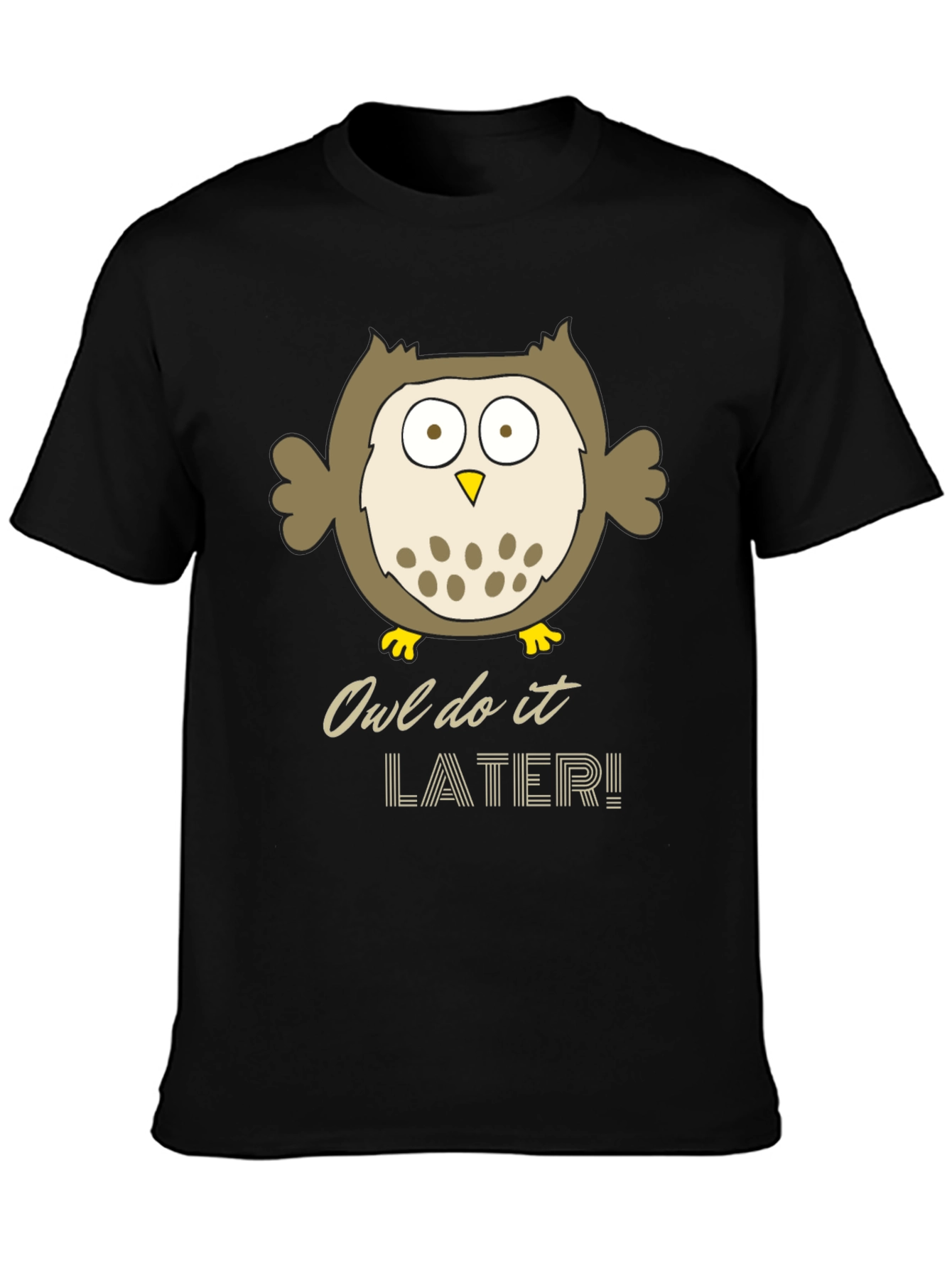Owl Do It Later T-Shirt