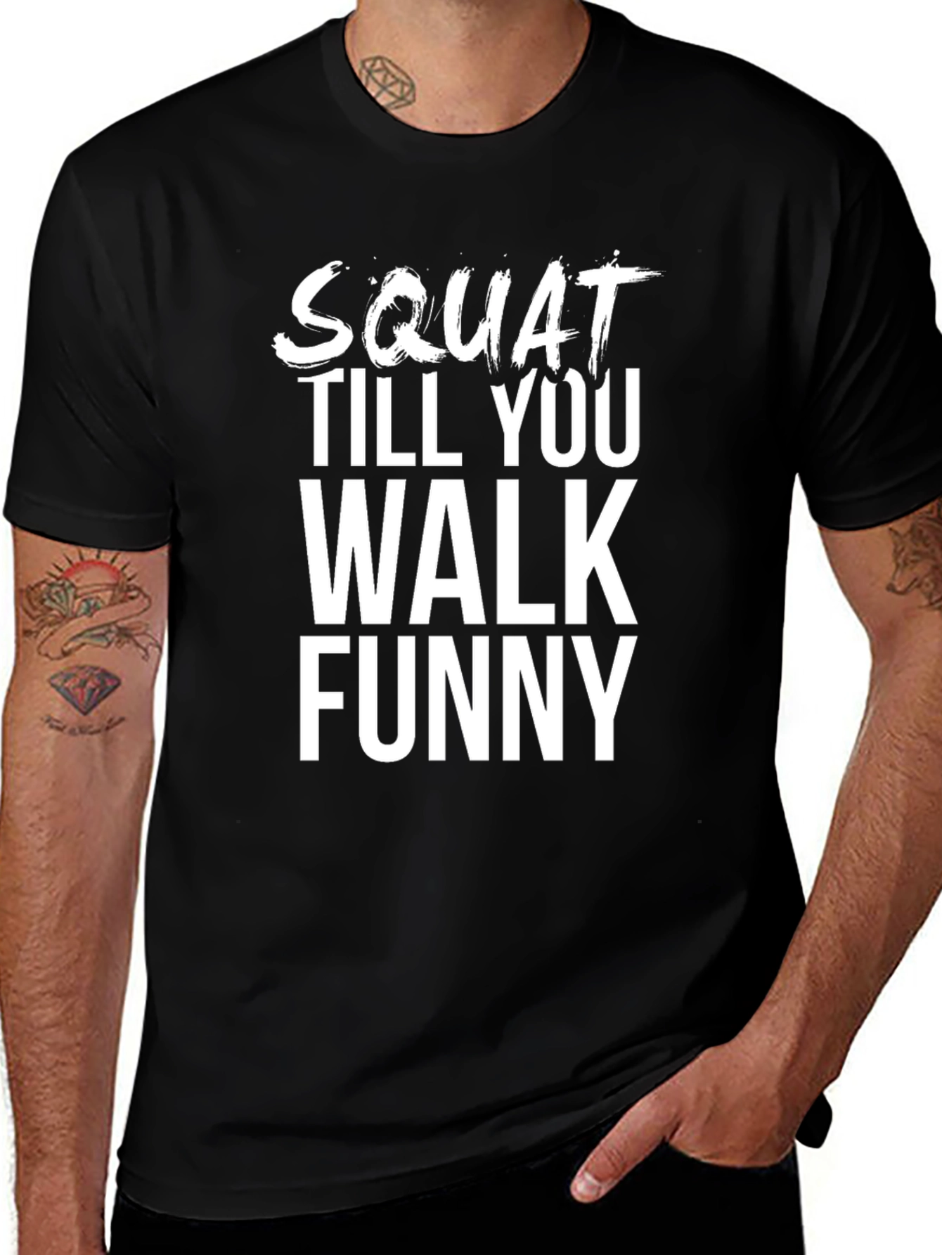 Squat Till You Walk Funny Graphic Tee