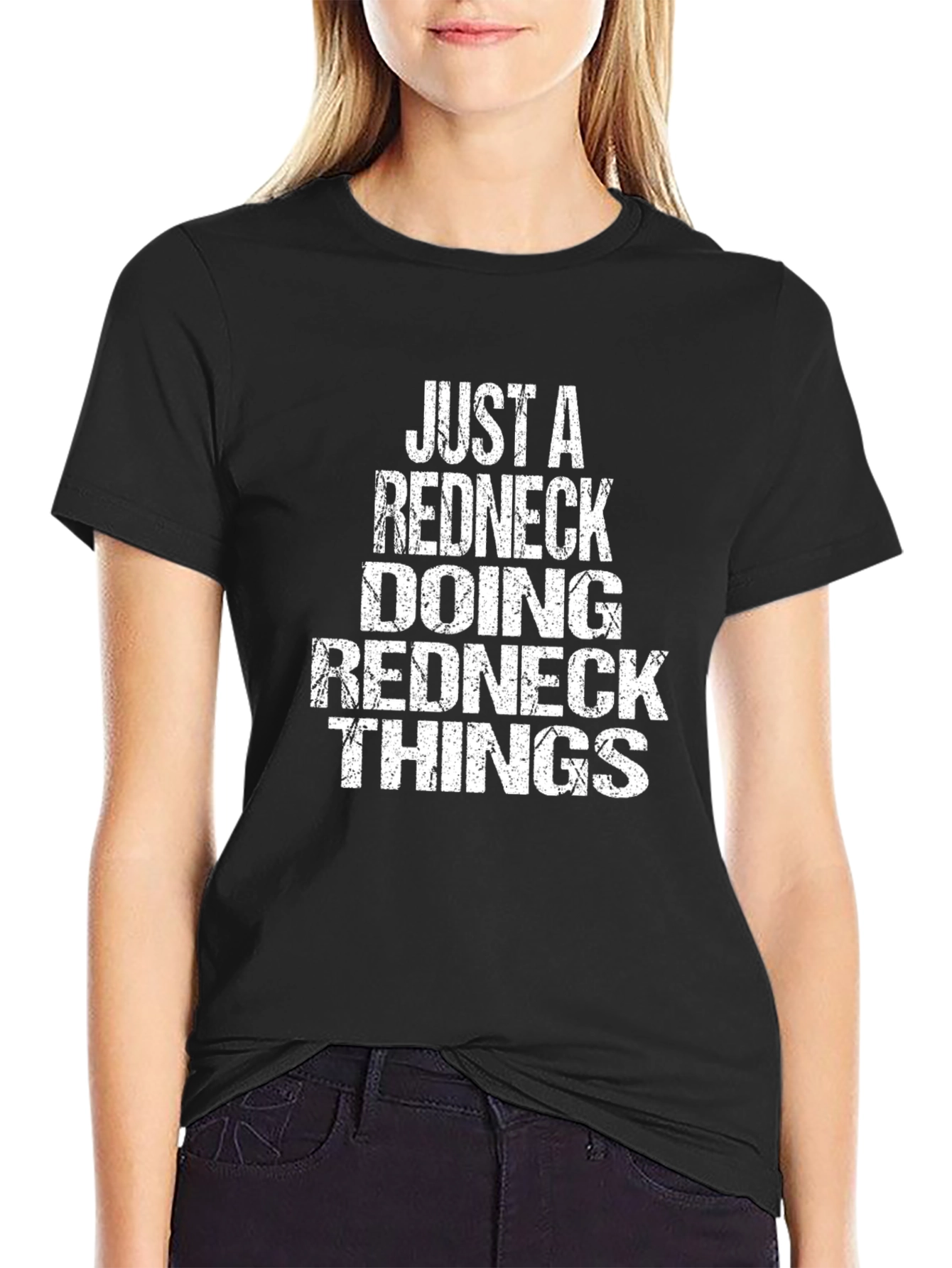 Just a Redneck Doing Redneck Things T-Shirt