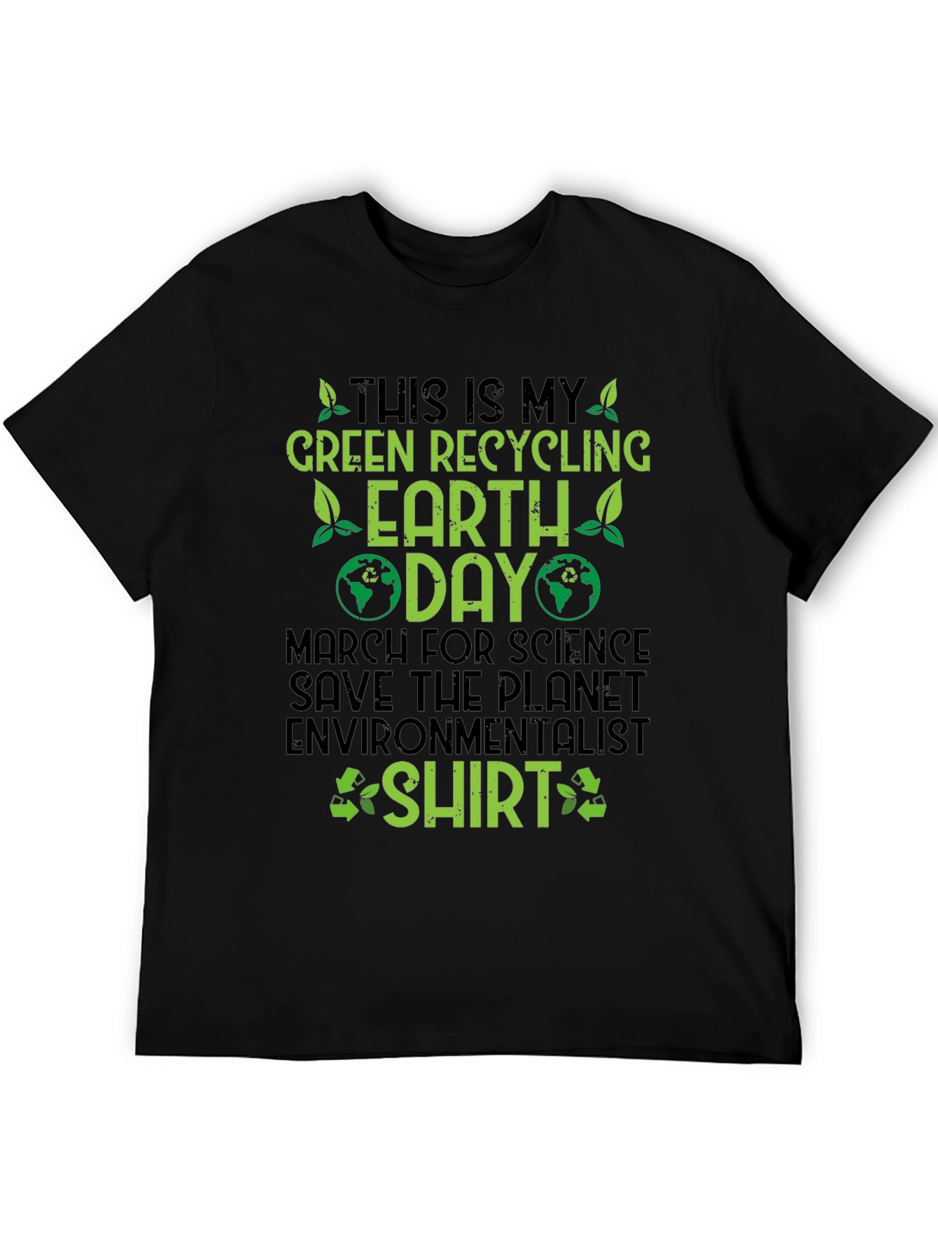 Green Recycling Earth Day T-Shirt
