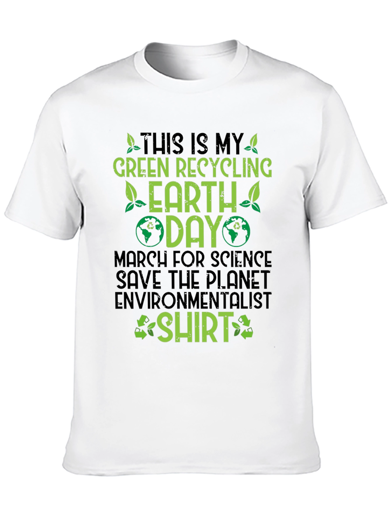 Green Recycling Earth Day T-Shirt