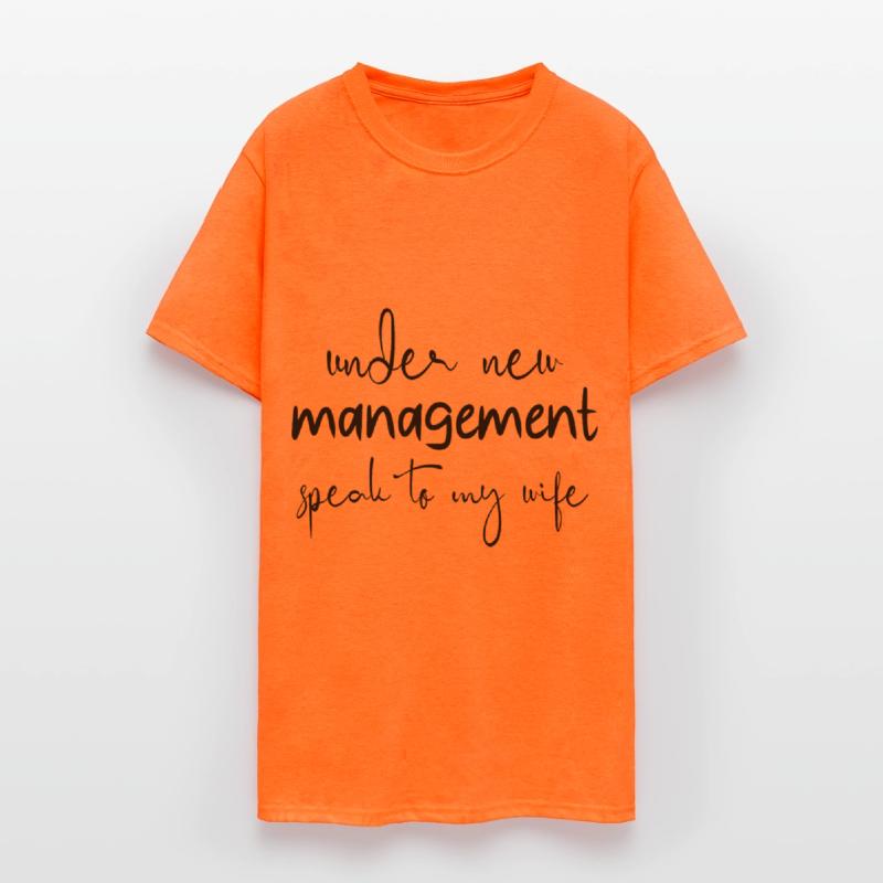 under new management speak to my wife