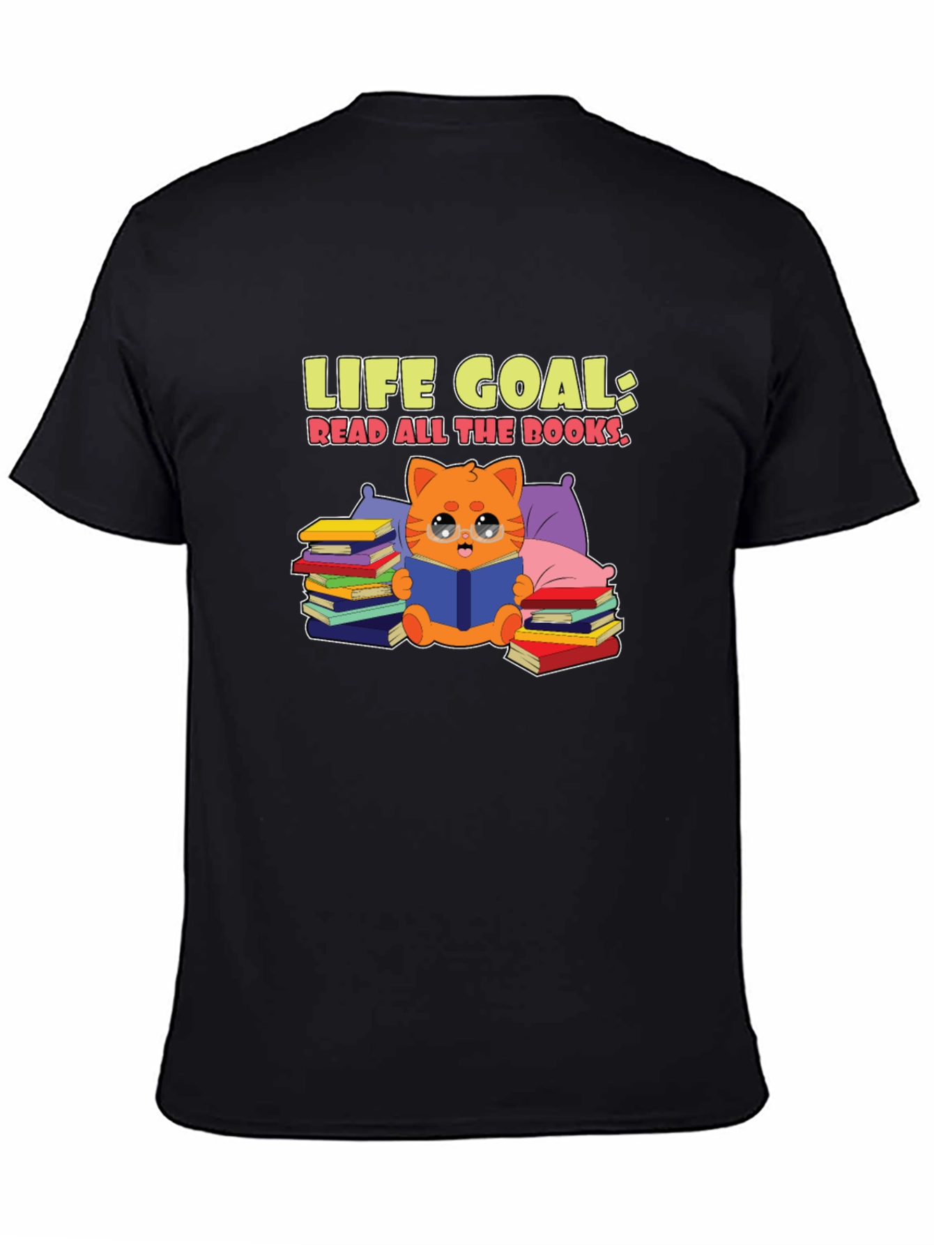 Life Goal Read All the Books Black T-Shirt