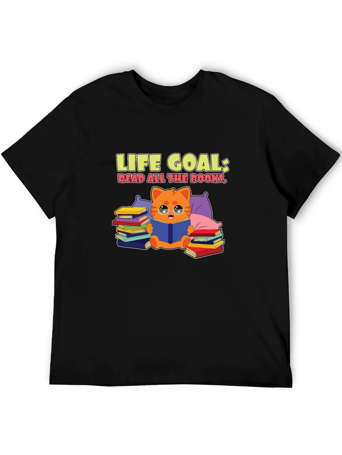 Life Goal Read All the Books Black T-Shirt