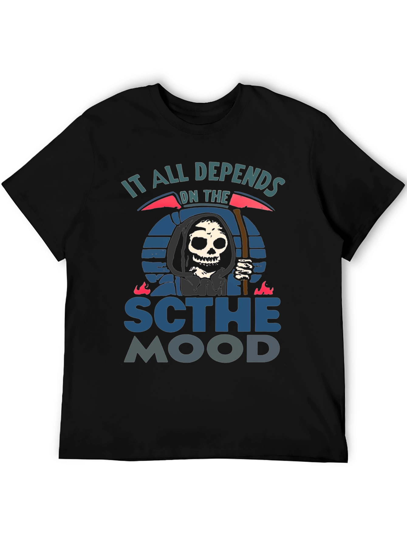 It All Depends On The Scythe Mood T-Shirt