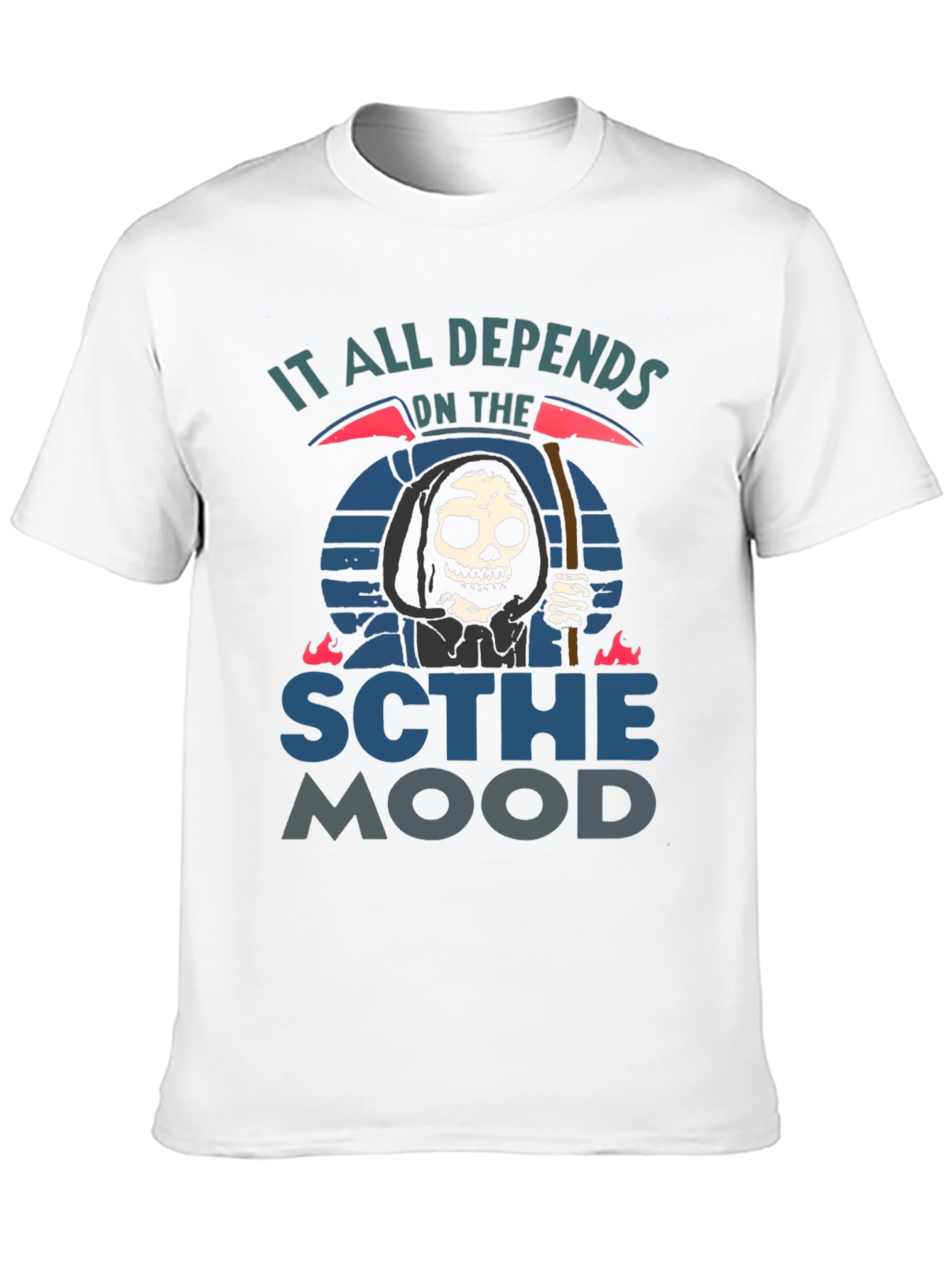 It All Depends On The Scythe Mood T-Shirt
