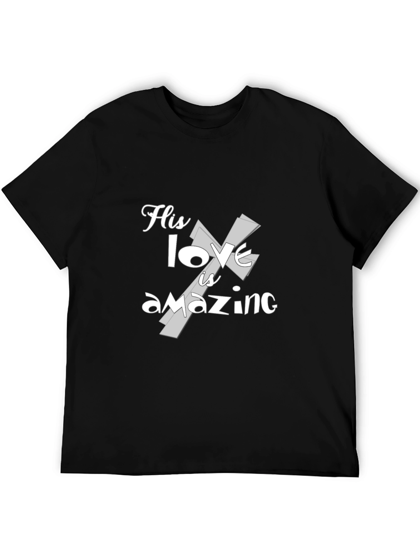 His Love is Amazing T-Shirt