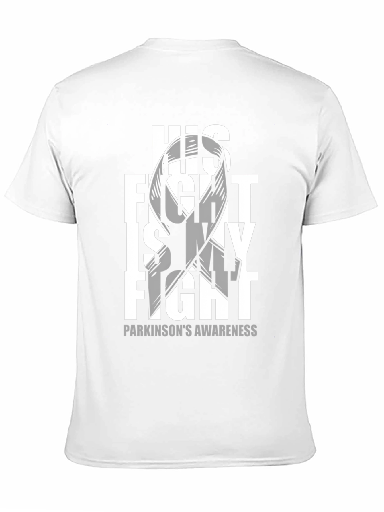 Parkinsons Awareness T-Shirt - His Fight is My Fight