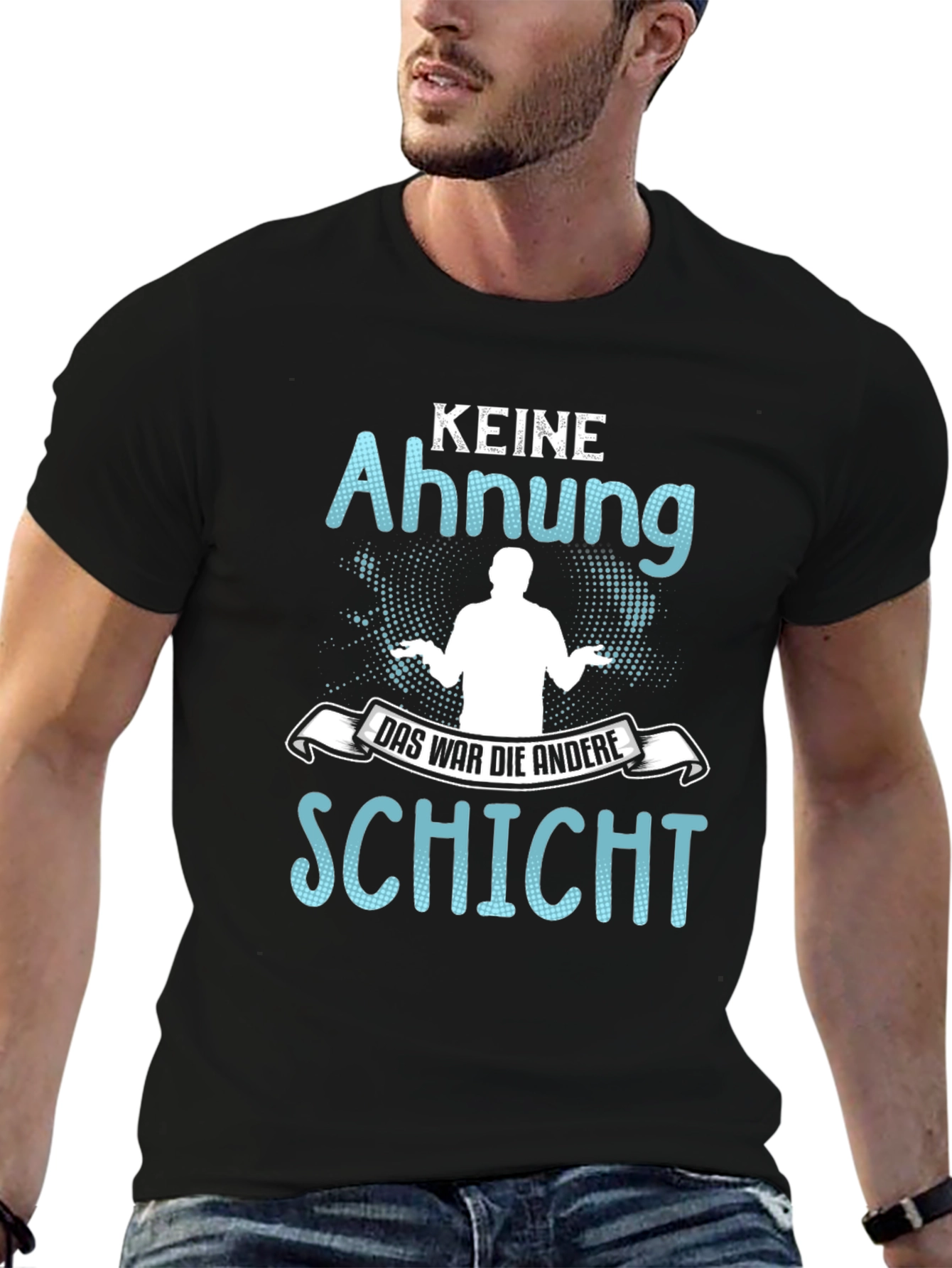 Keine Ahnung T-Shirt - The Other Shift