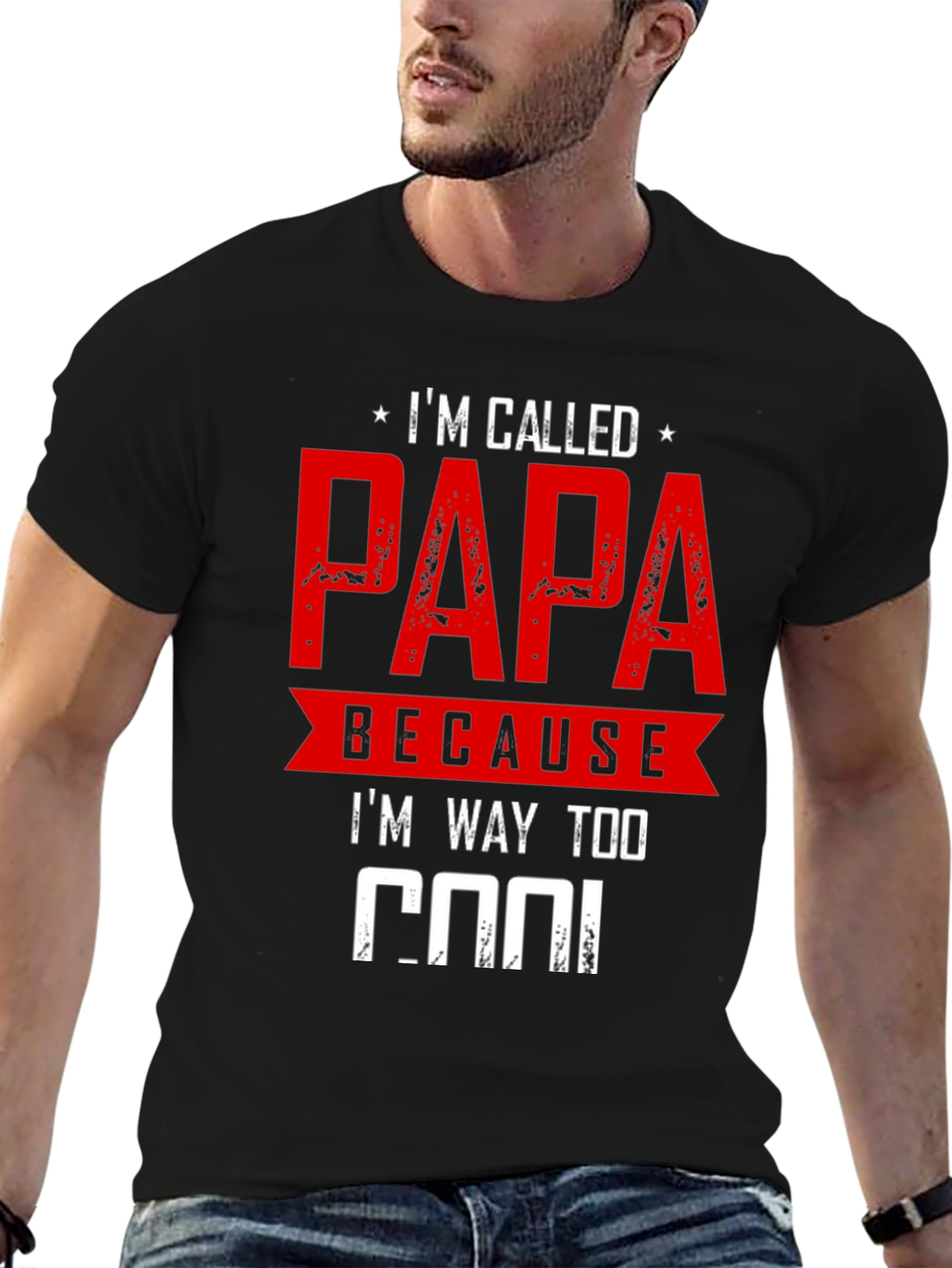 Im Called Papa T-Shirt - Cool Dad Apparel