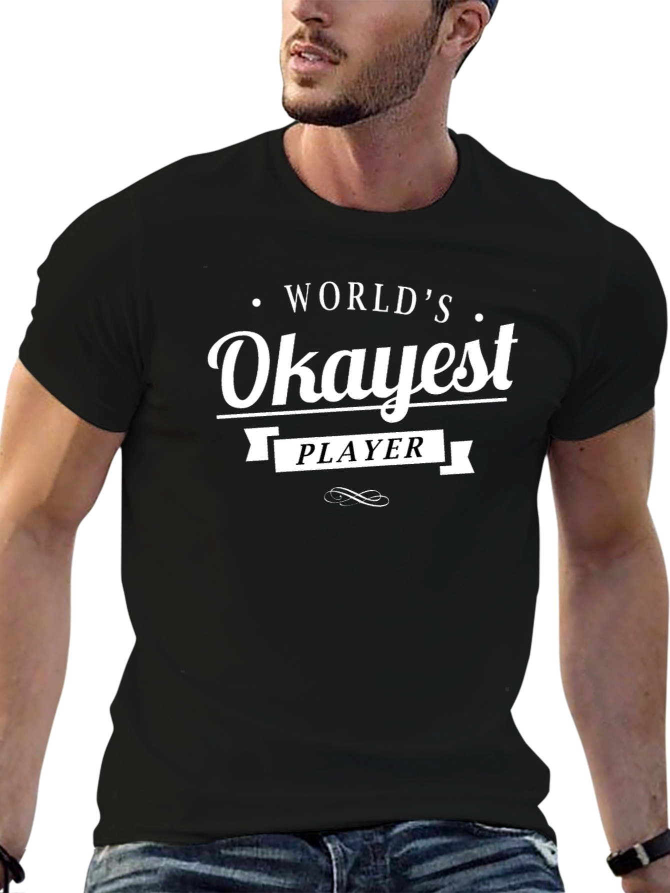 Worlds Okayest Player Black T-Shirt