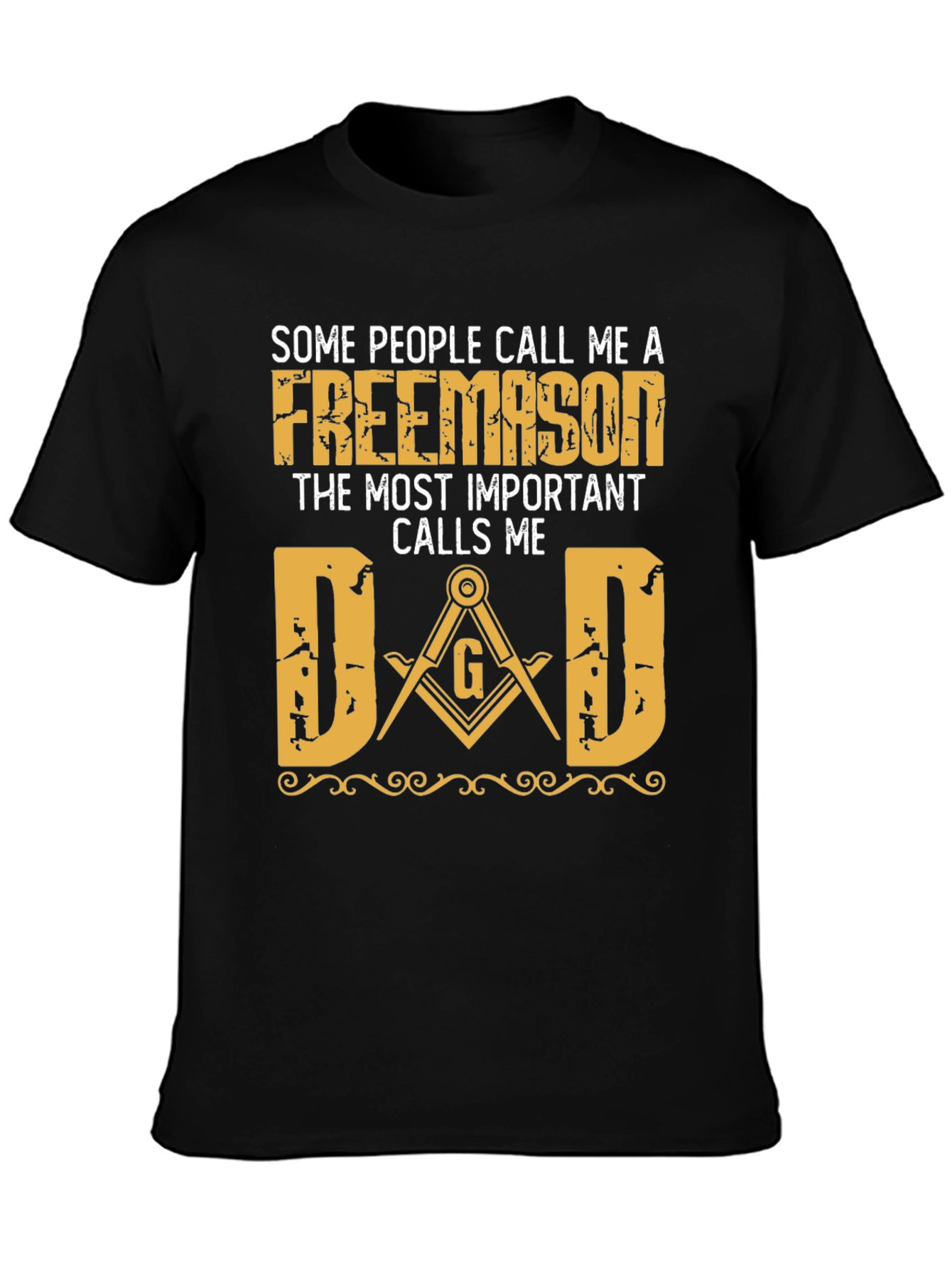Freemason Dad T-Shirt - Perfect Gift!