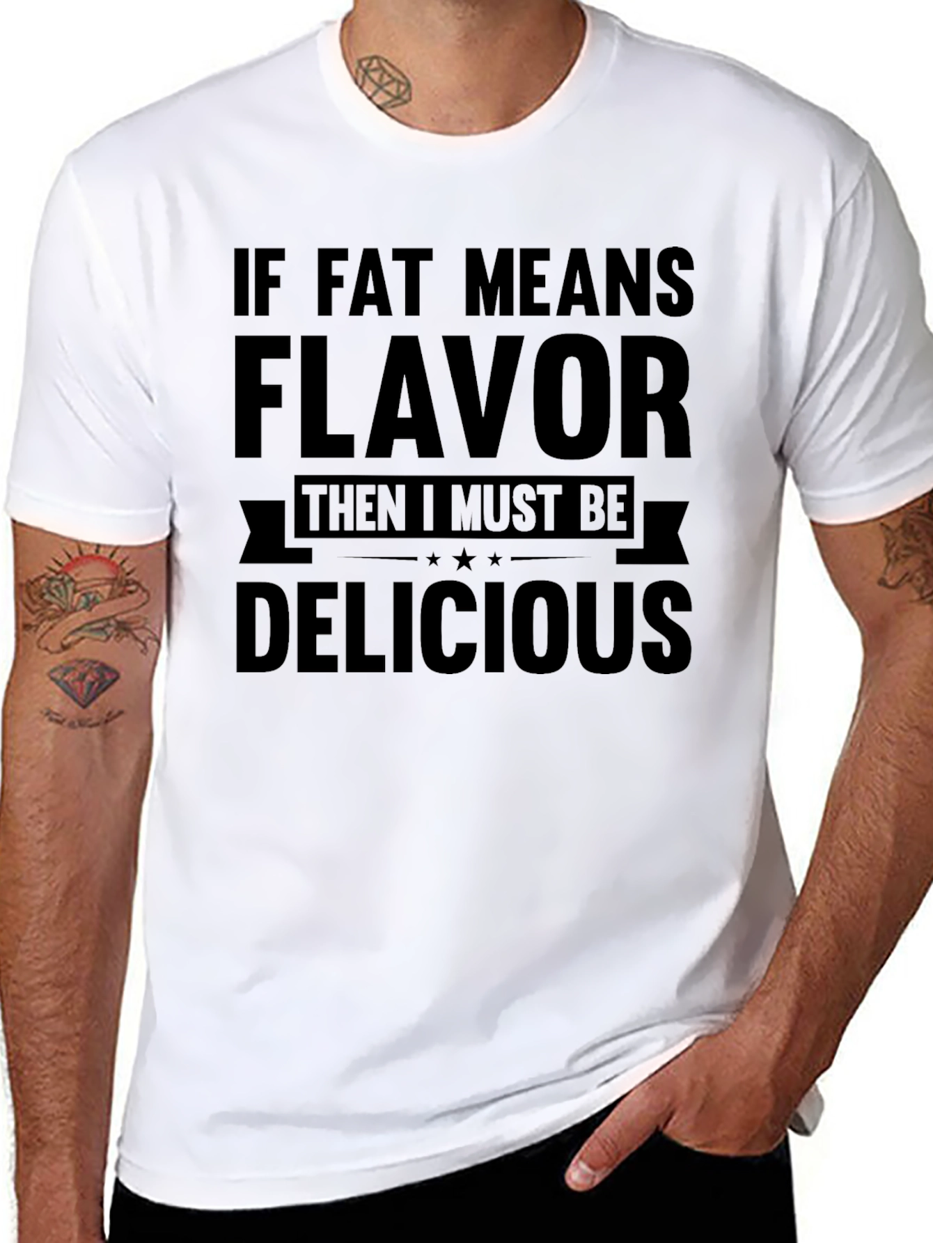 Funny If Fat Means Flavor Graphic T-Shirt