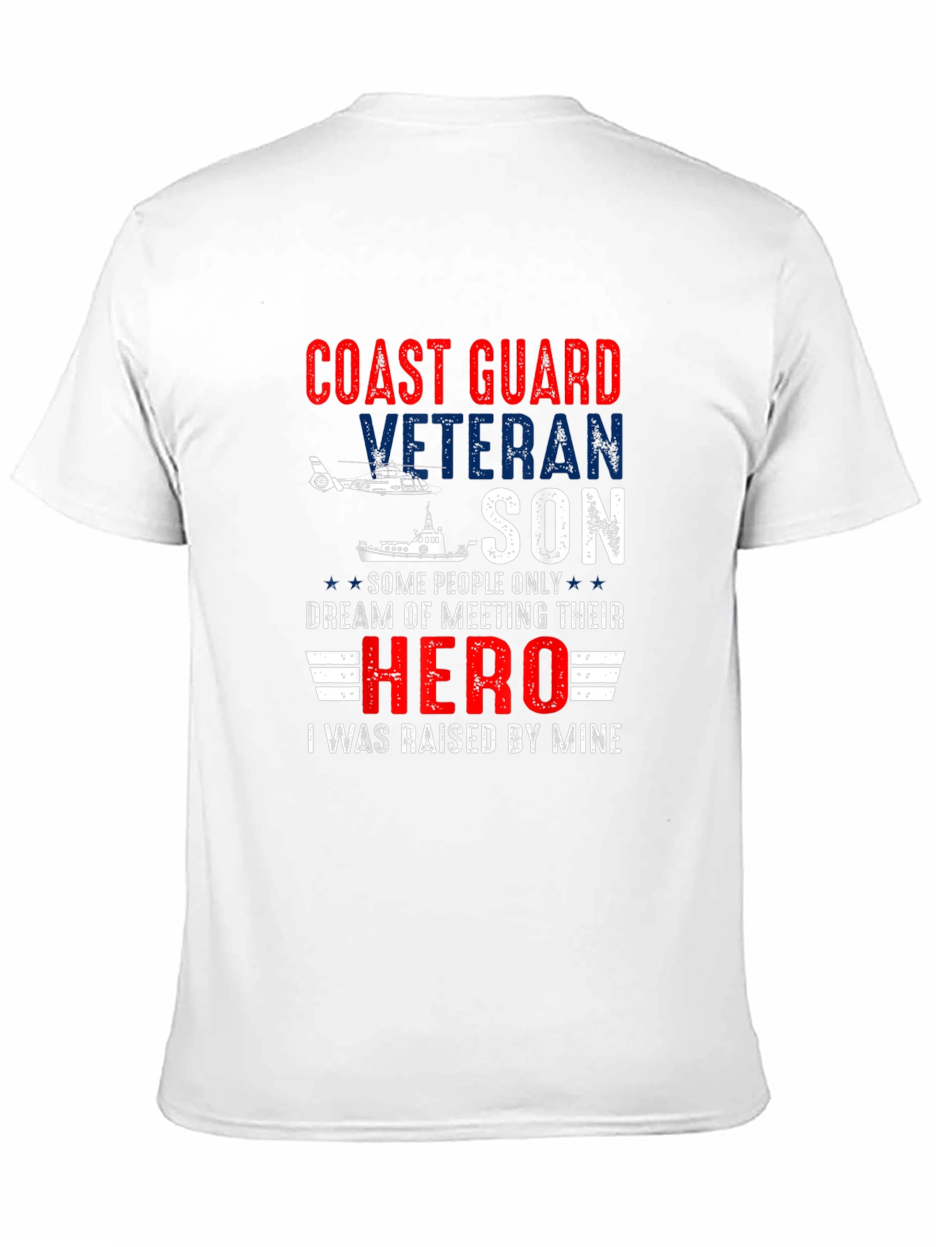 Coast Guard Veteran Son T-Shirt Hero