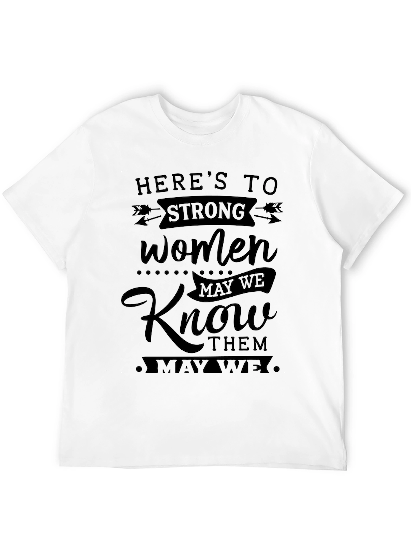 Strong Women Graphic Tee - Empowering Slogan Shirt