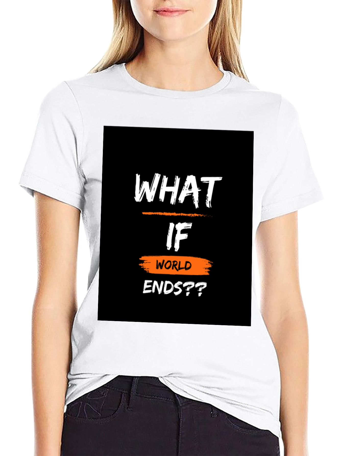 What If World Ends?? Black Graphic T-Shirt