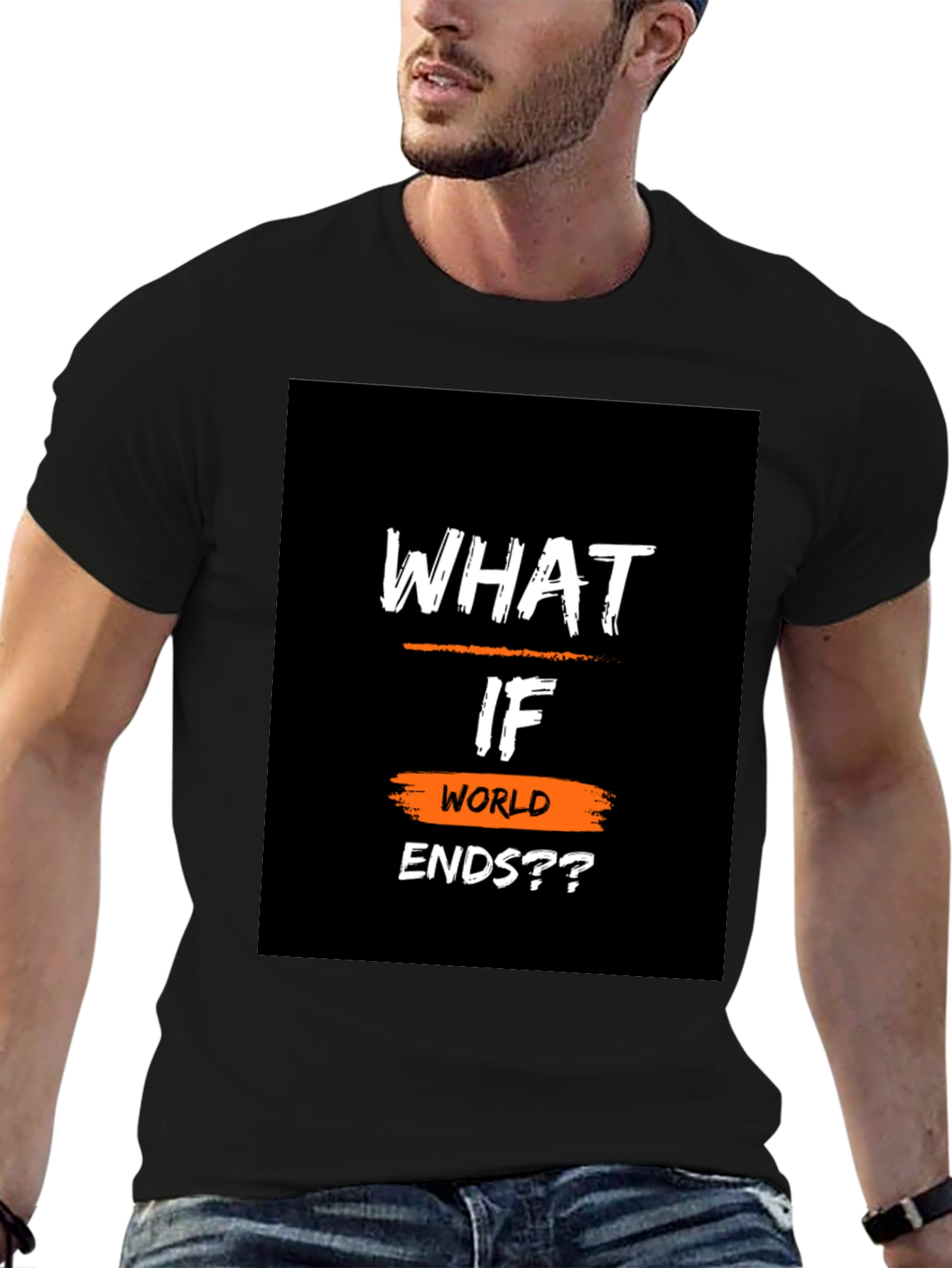 What If World Ends?? Black Graphic T-Shirt