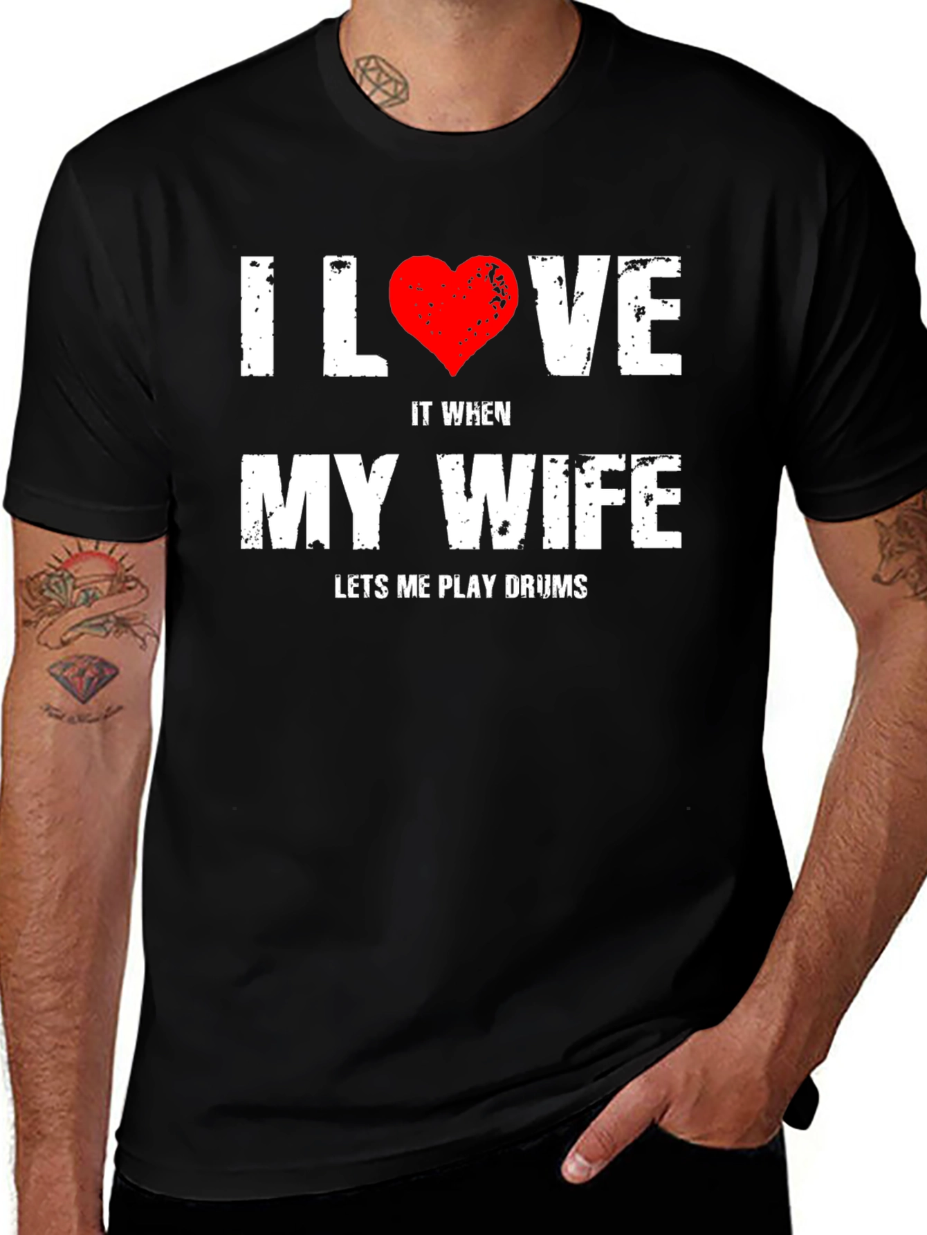 I Love My Wife Drums T-Shirt