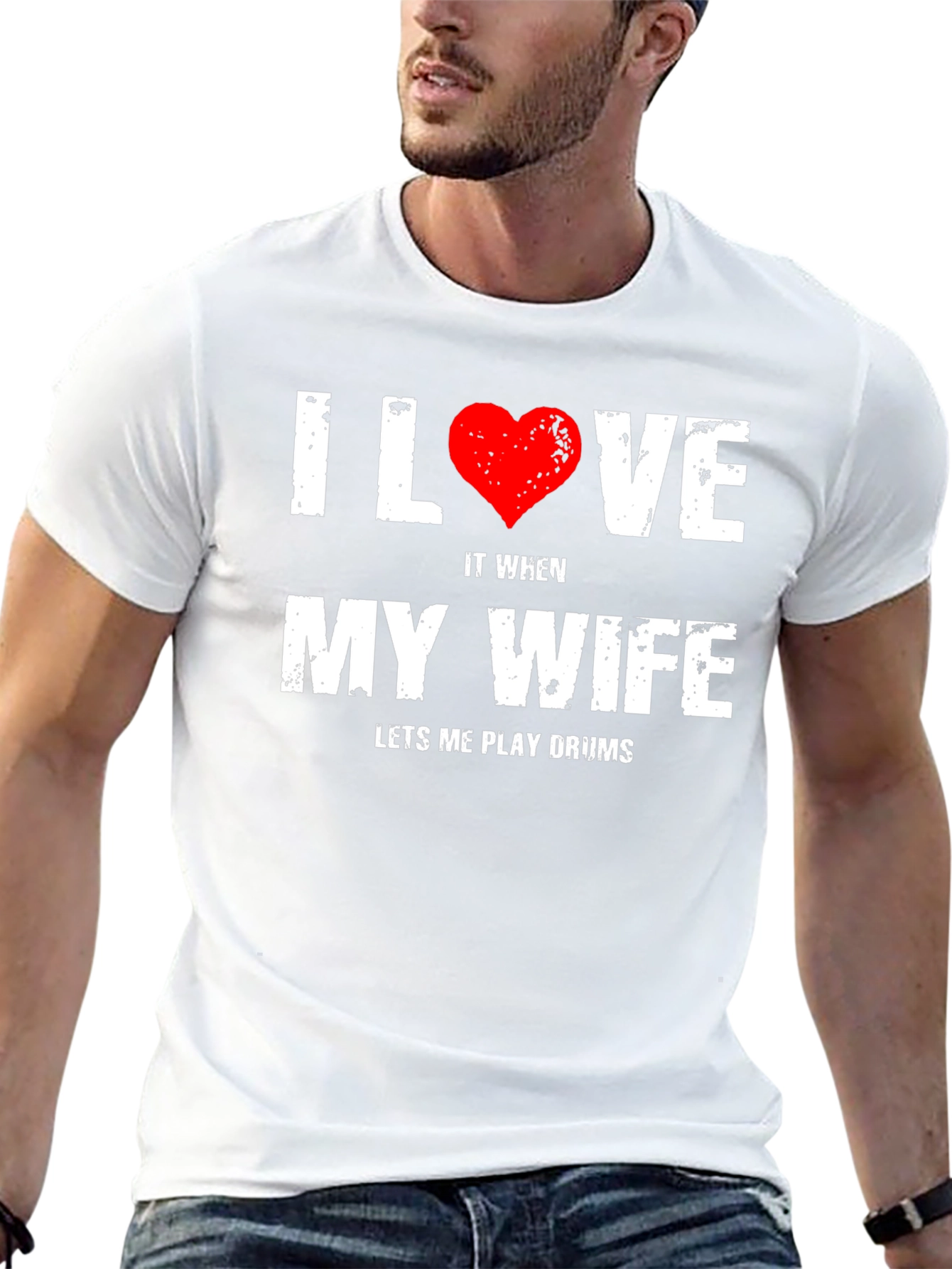 I Love My Wife Drums T-Shirt