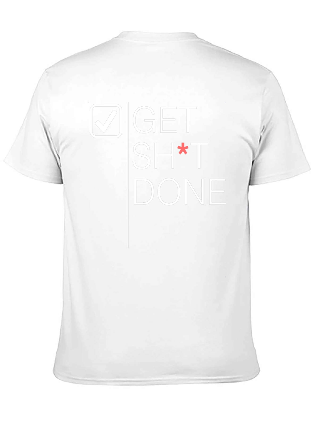 Get Sh*t Done Graphic Tee - Black T-Shirt