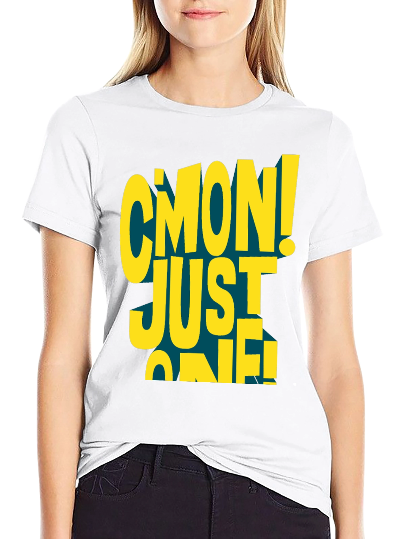 Cmon Just One! Graphic Black T-Shirt