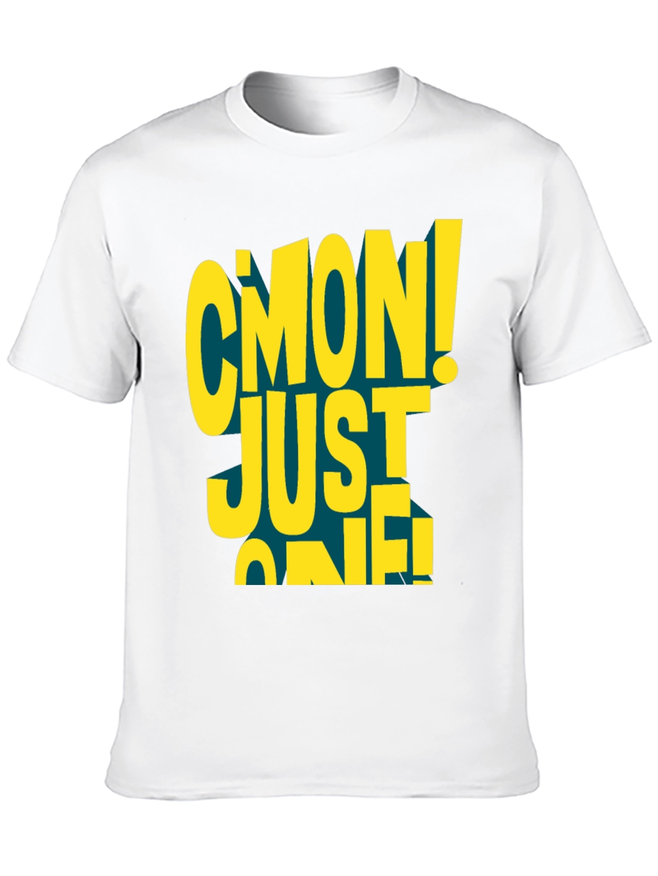 Cmon Just One! Graphic Black T-Shirt