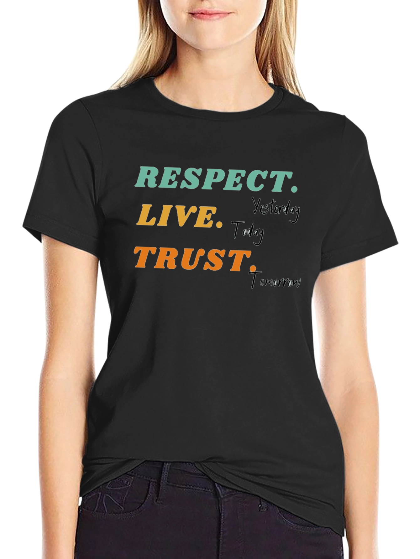 Respect Live Trust T-Shirt Motivational Tee
