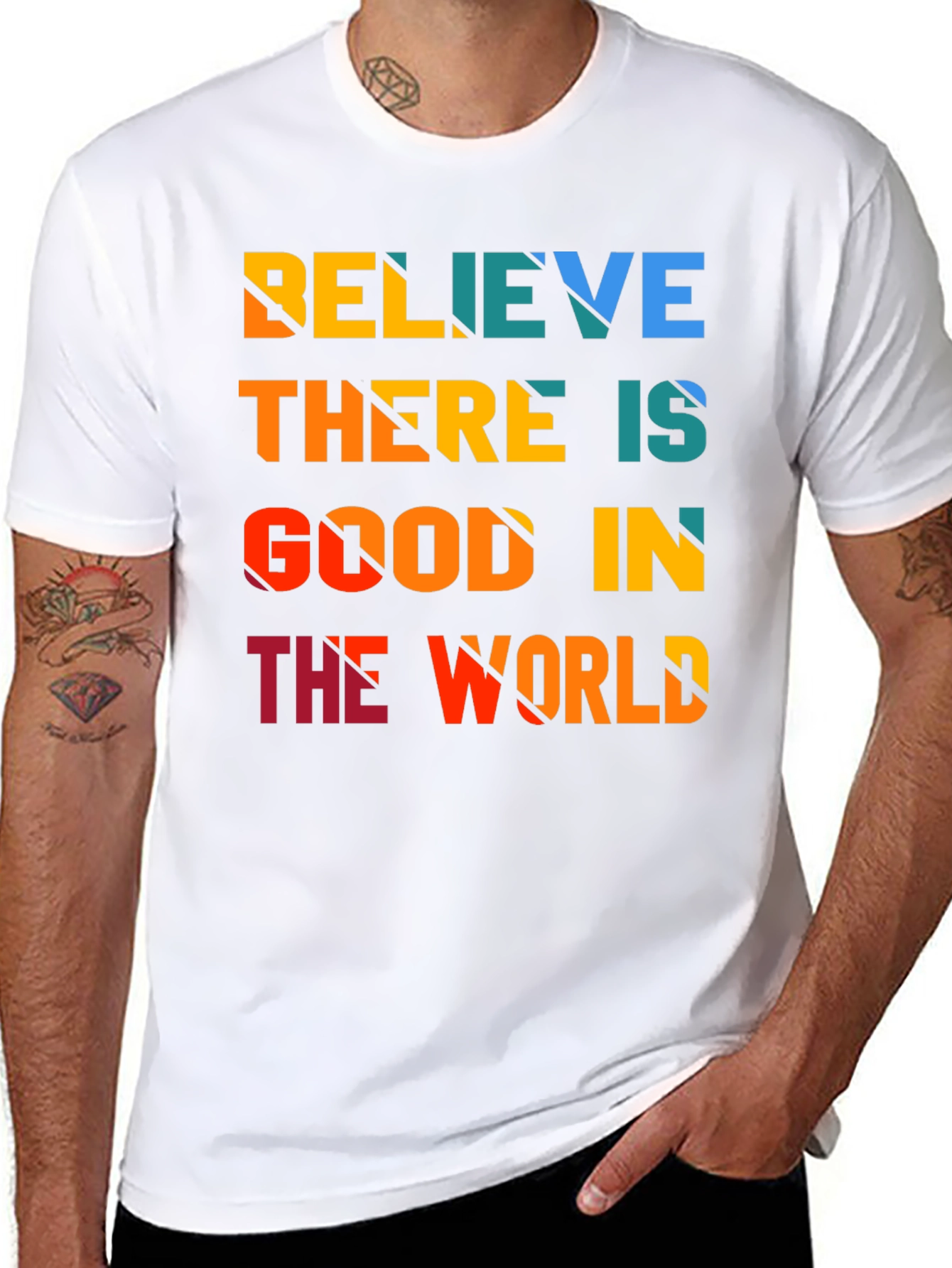 Believe There is Good in the World T-Shirt
