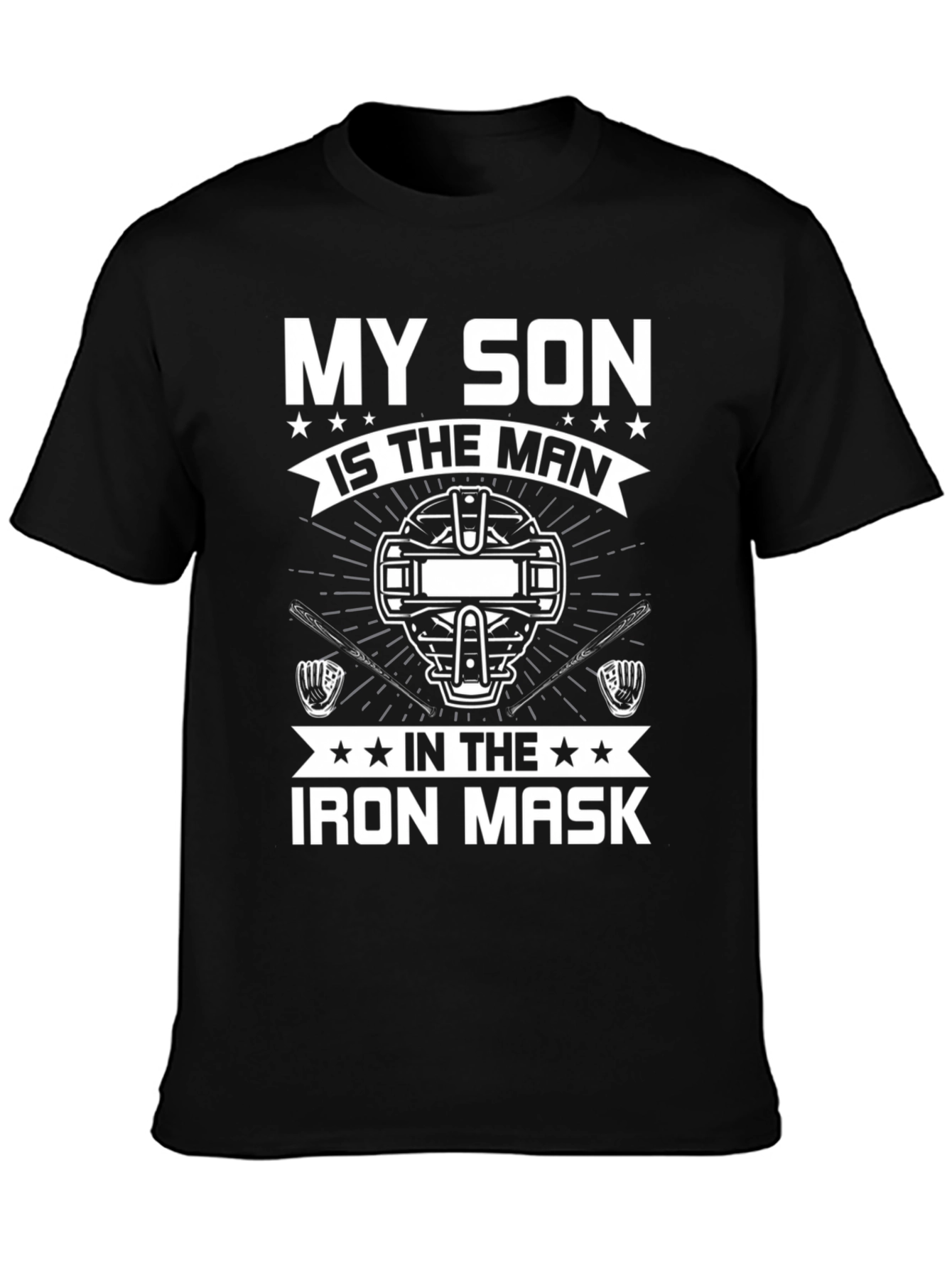 My Son Iron Mask Baseball Catcher T-Shirt