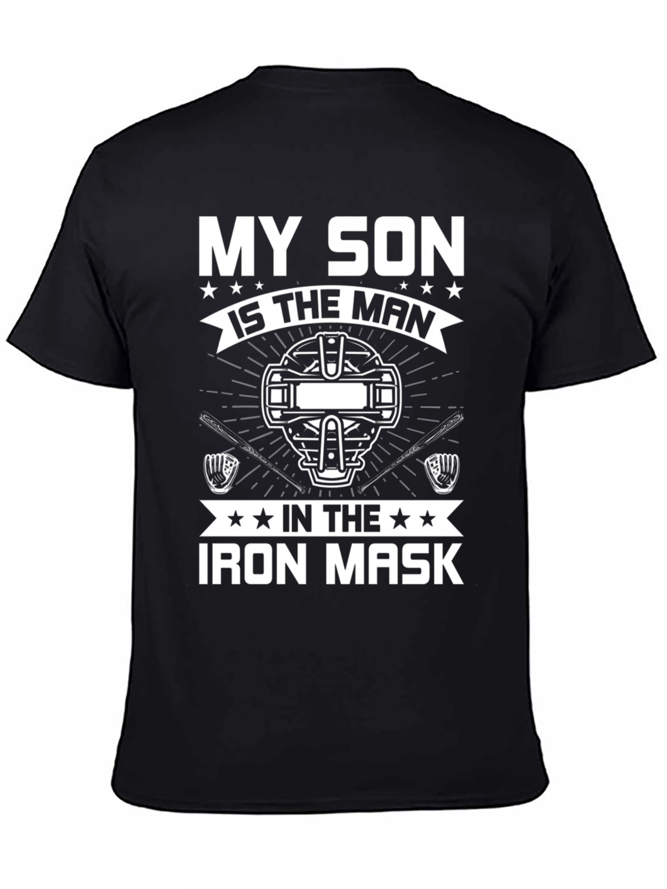 My Son Iron Mask Baseball Catcher T-Shirt