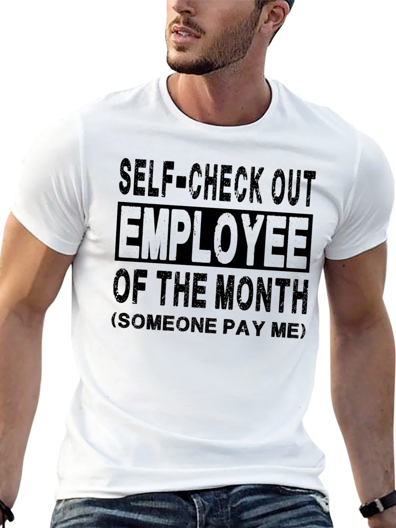 Funny Employee of the Month T-Shirt