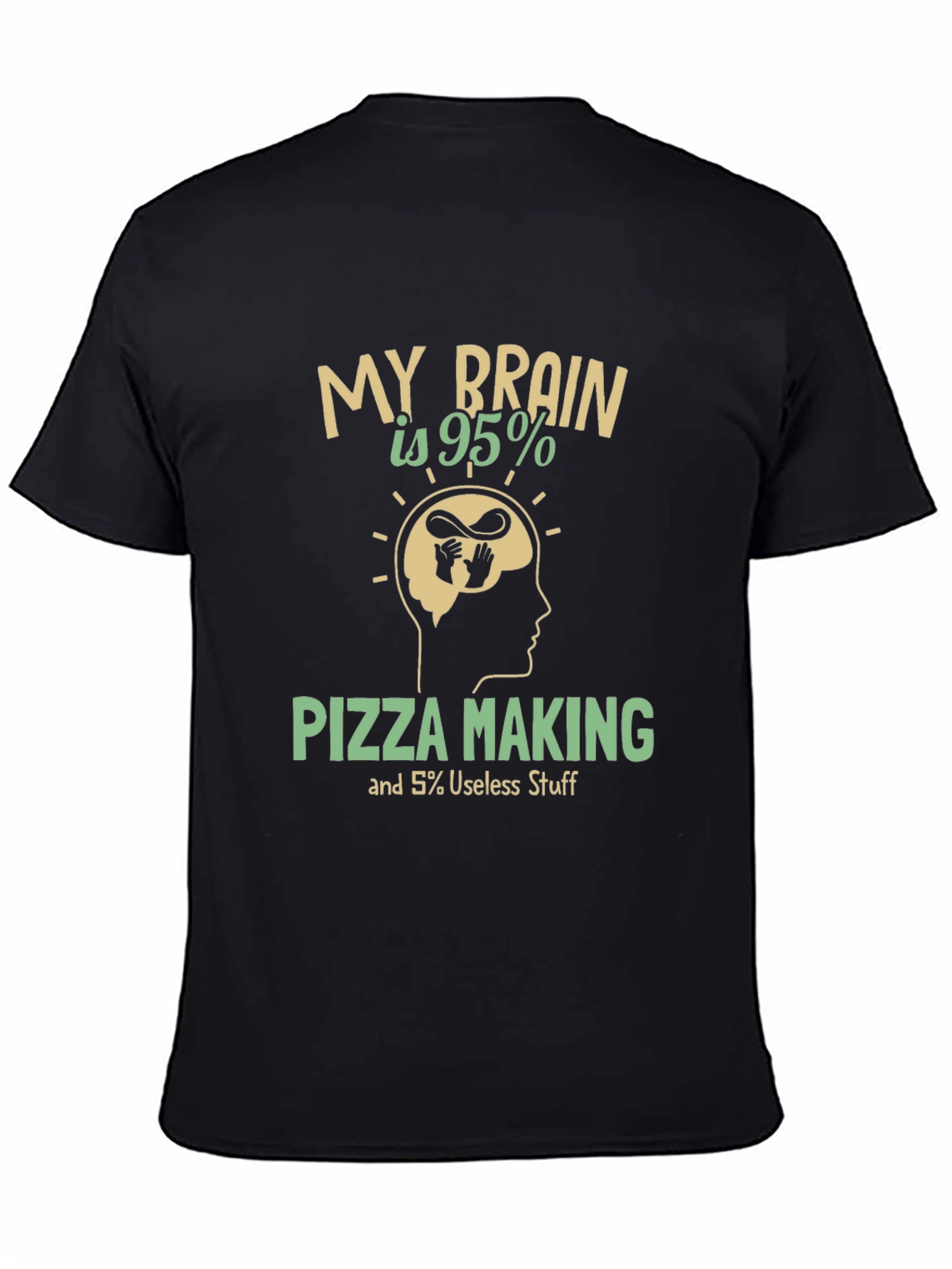 Pizza Lover T-Shirt - My Brain is 95% Pizza
