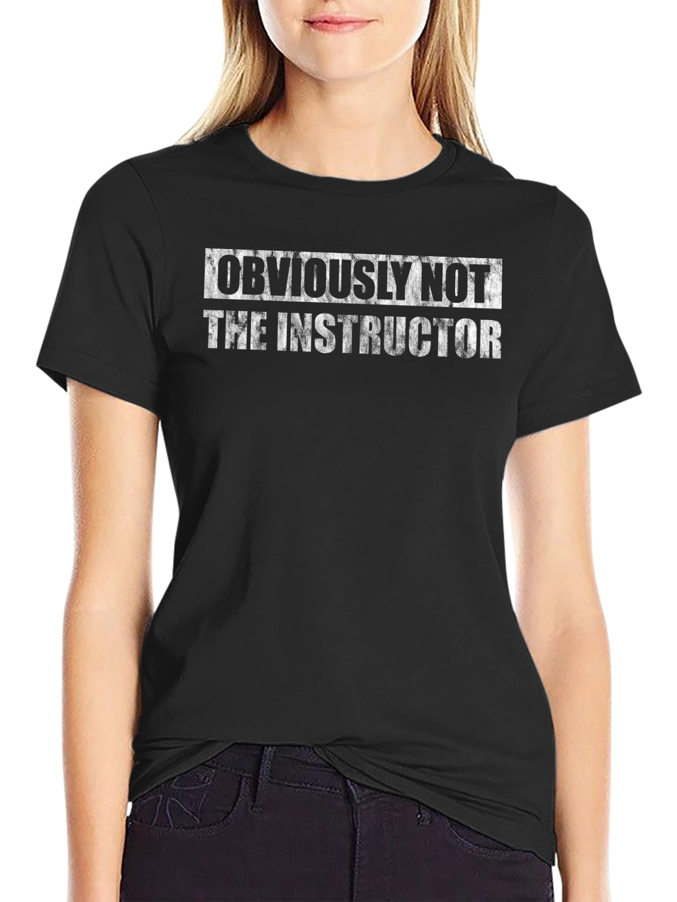 Funny Obviously Not The Instructor Black T-Shirt