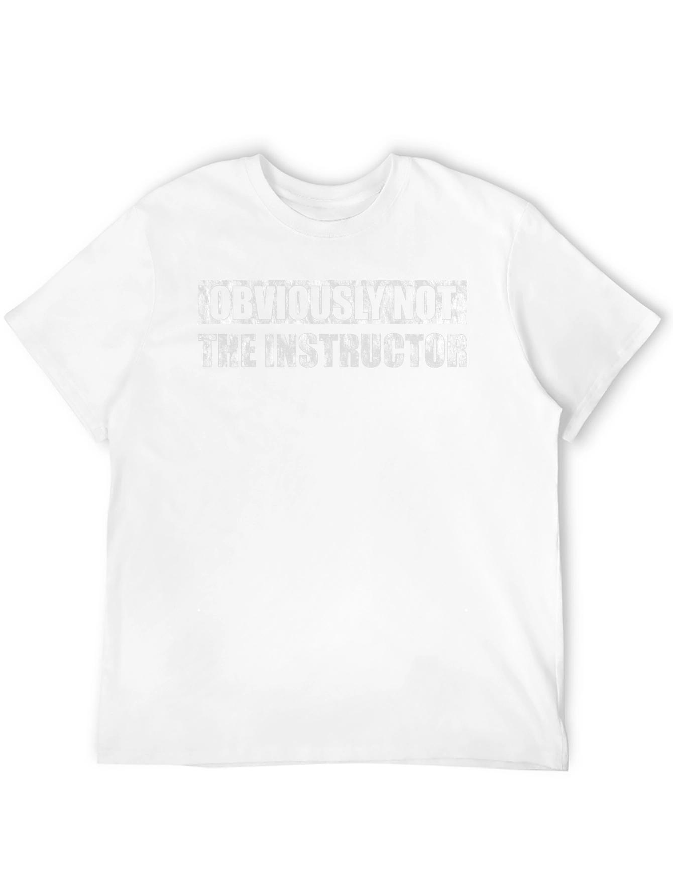 Funny Obviously Not The Instructor Black T-Shirt
