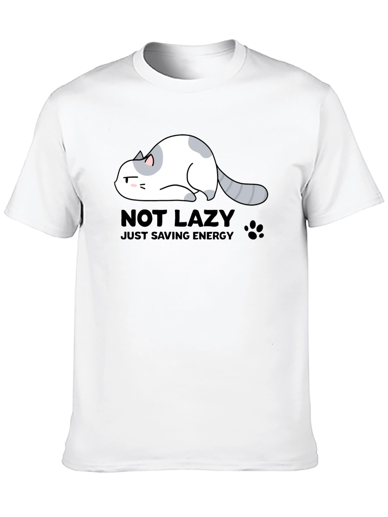 Not Lazy Just Saving Energy Cat Graphic T-Shirt