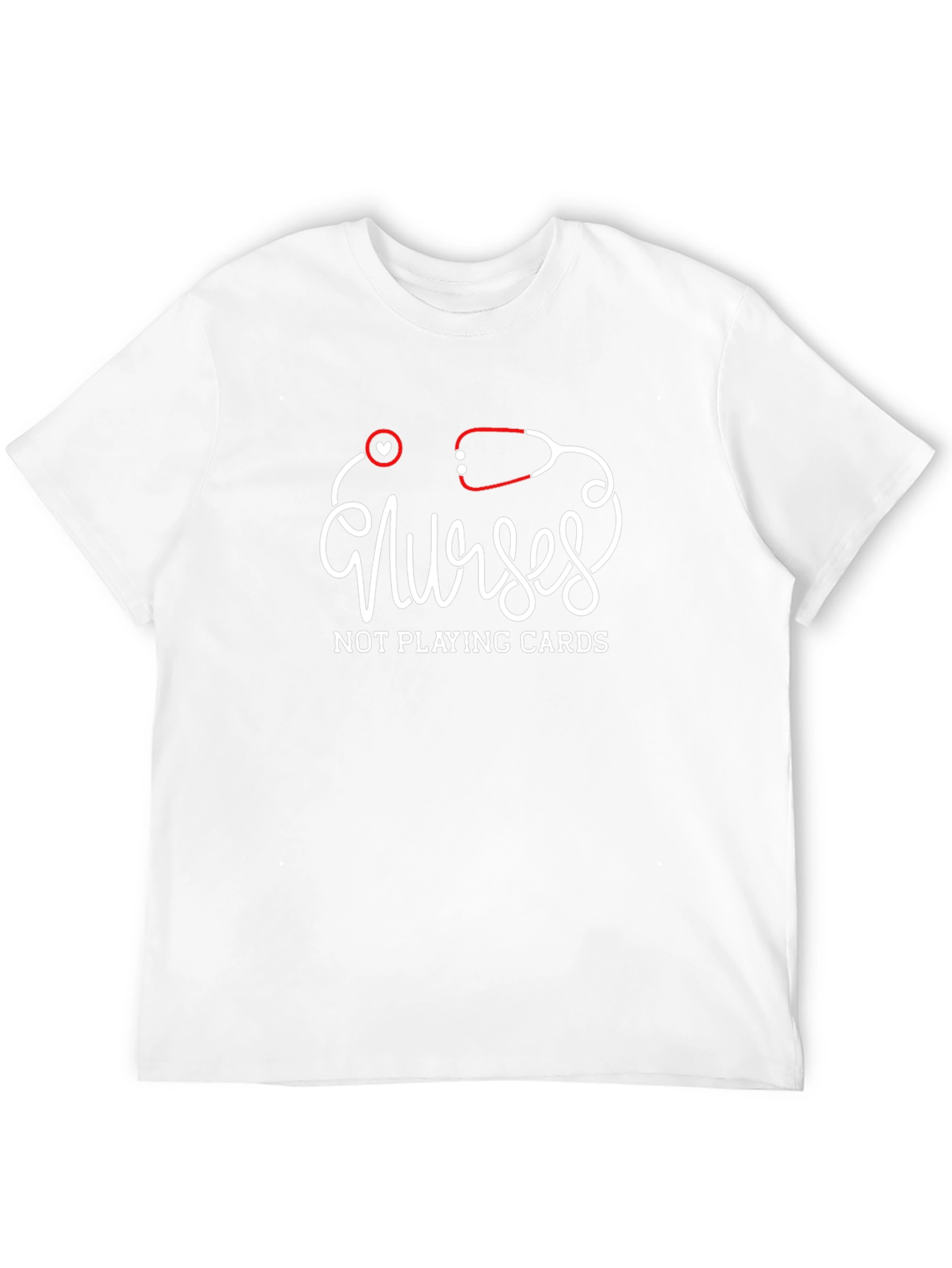 Nurses Not Playing Cards Graphic Tee
