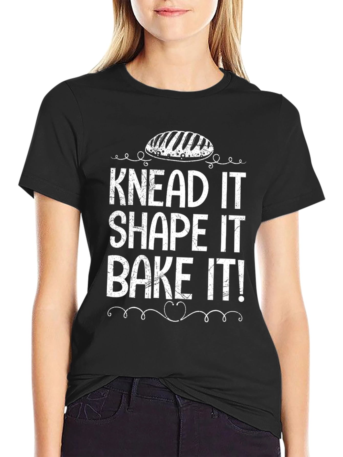 Knead It Shape It Bake It! Baker T-Shirt