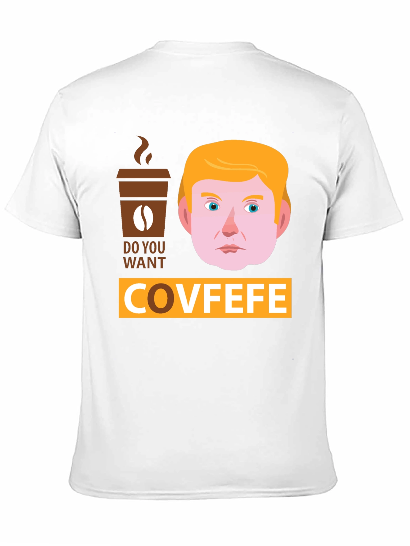 Covfefe T-Shirt - Funny Political Humor Tee