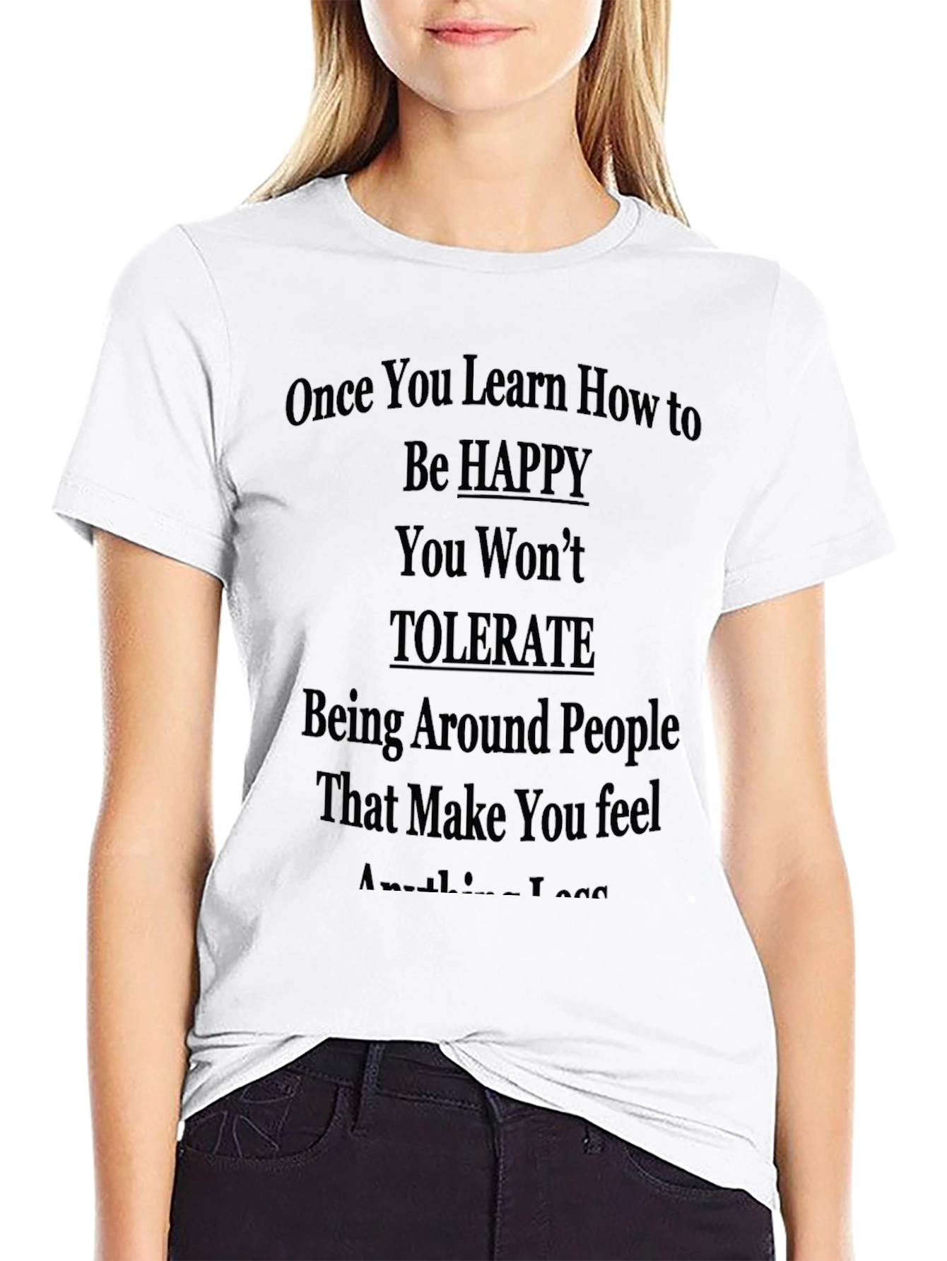 Be Happy T-Shirt: Motivational Quote Tee