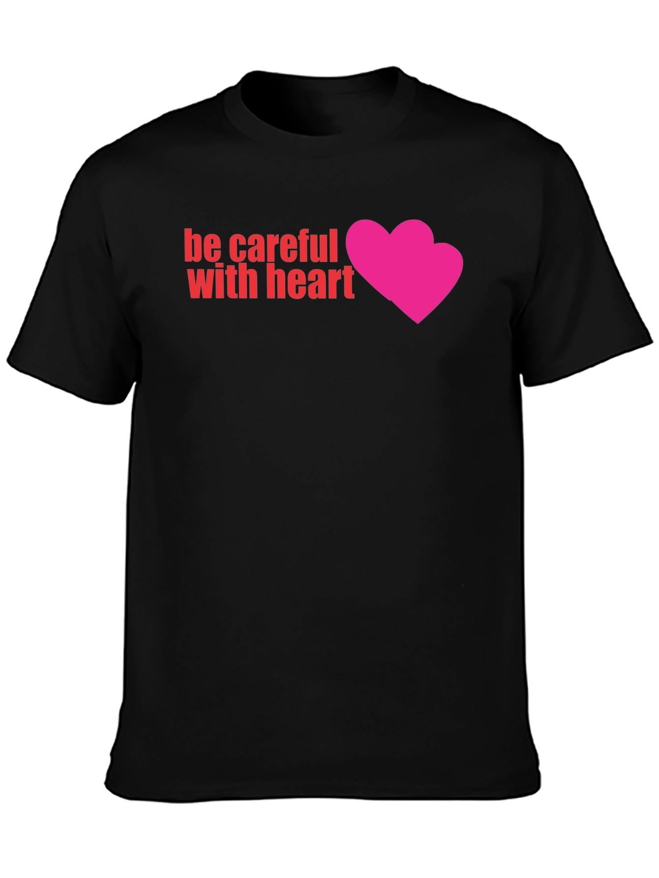 Be Careful With Heart Graphic Tee - Black