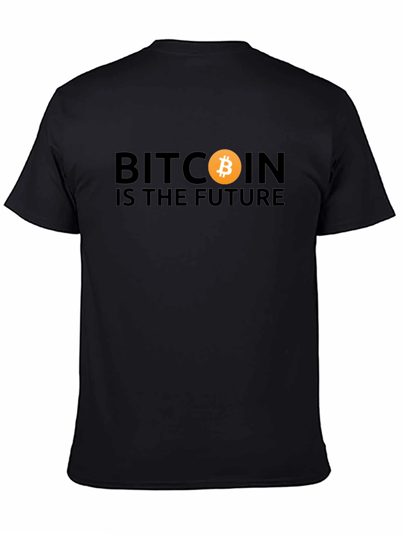 Bitcoin is the Future T-Shirt - Crypto Tee