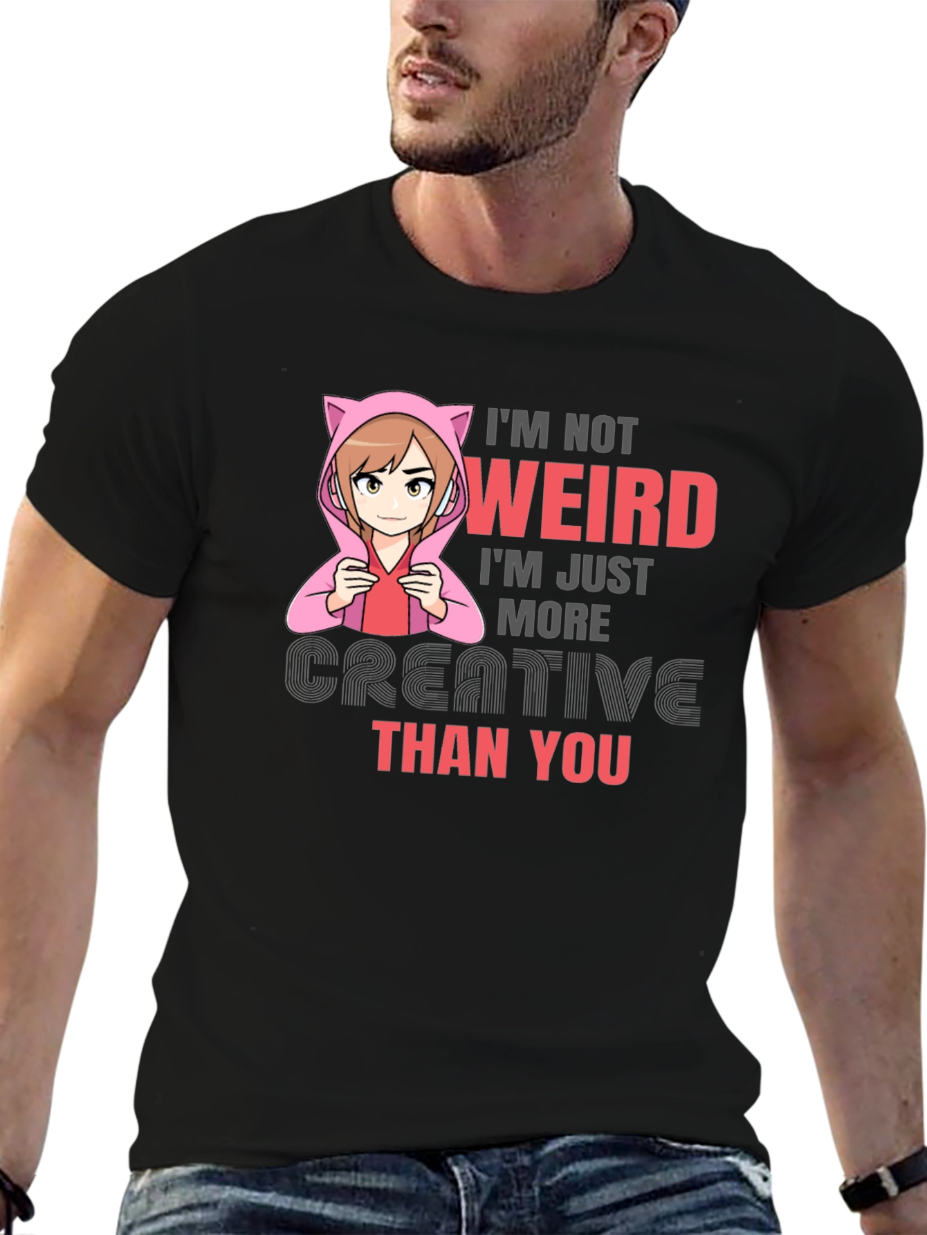 Im Not Weird T-Shirt - Creative Anime Tee