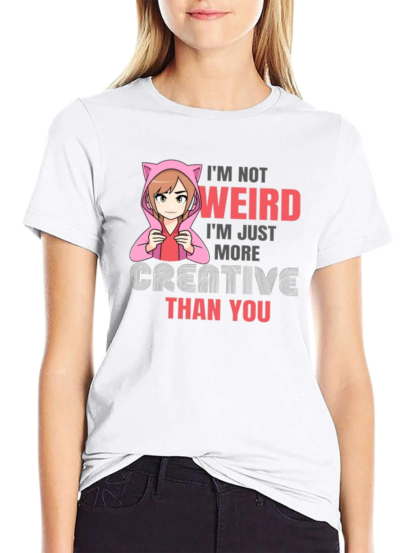 Im Not Weird T-Shirt - Creative Anime Tee