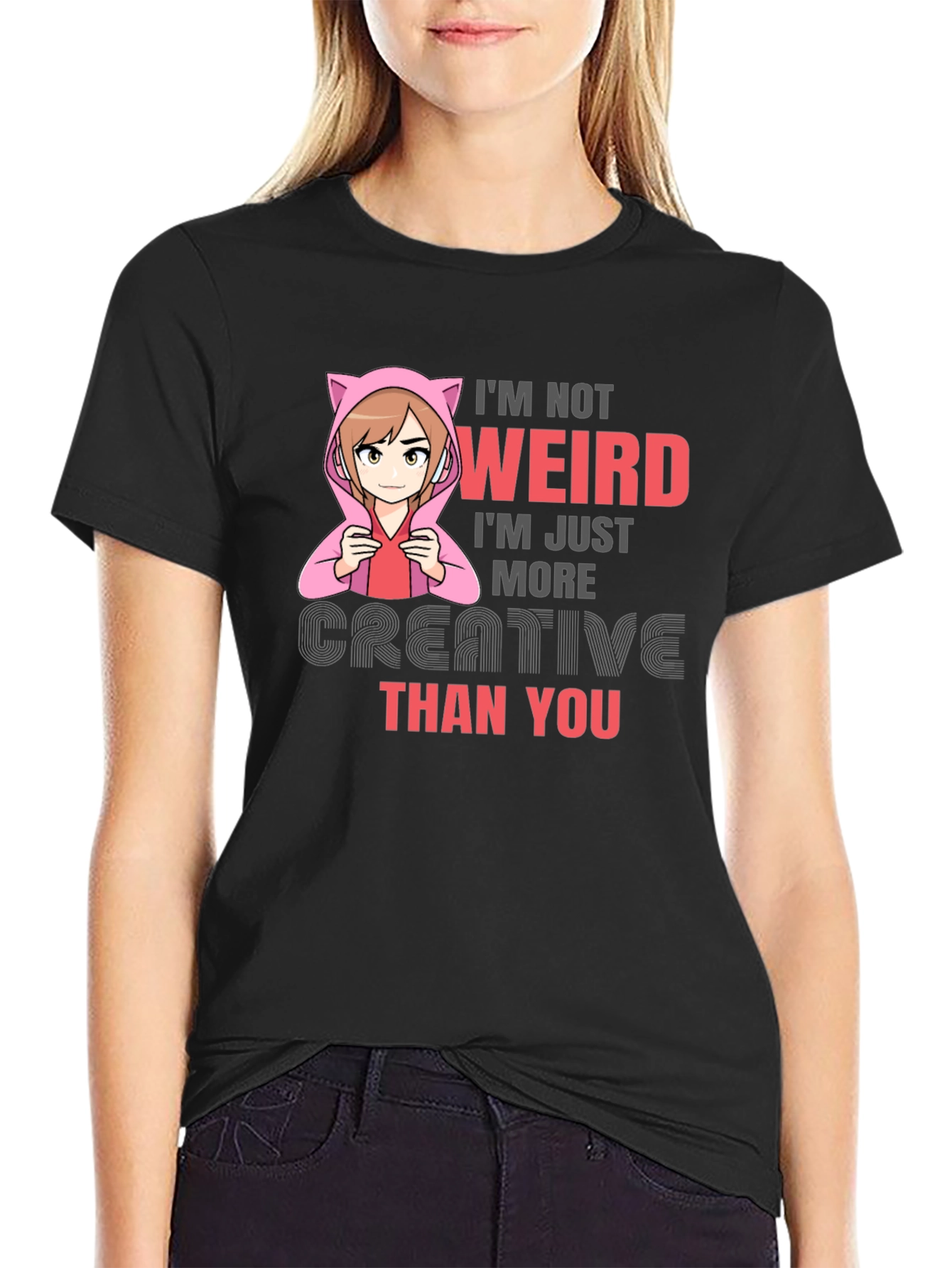 Im Not Weird T-Shirt - Creative Anime Tee