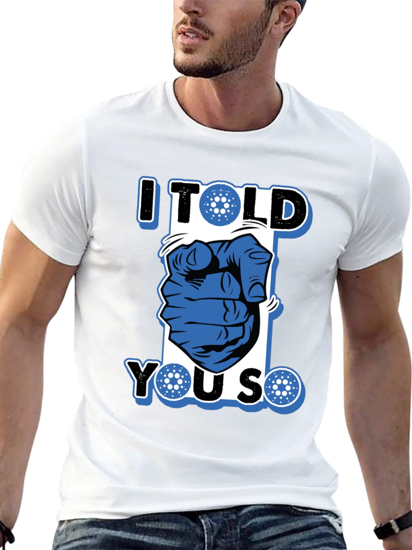 I Told You So Cardano Crypto T-Shirt