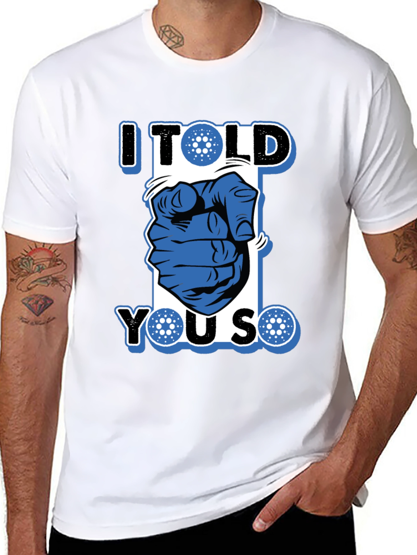 I Told You So Cardano Crypto T-Shirt