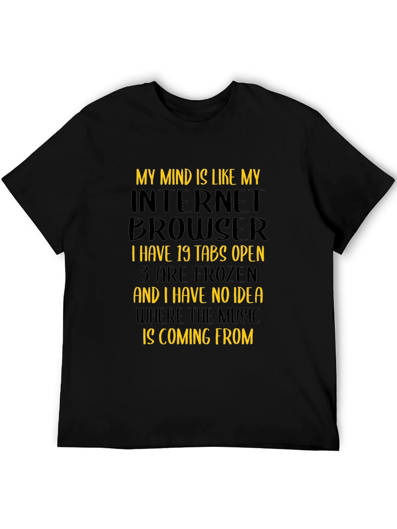 Internet Browser Mindset Graphic Tee