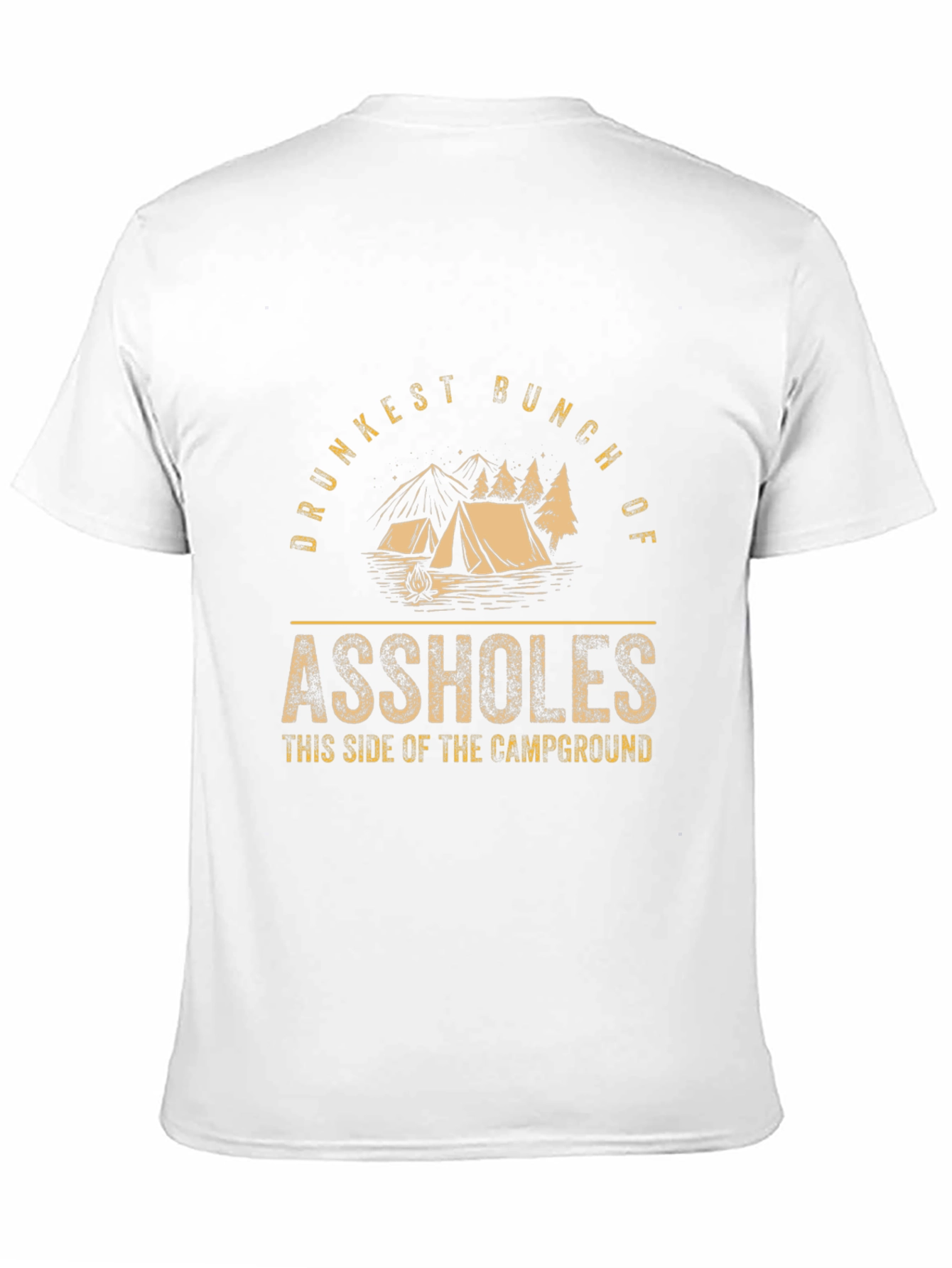 Drunkest Bunch Camping T-Shirt