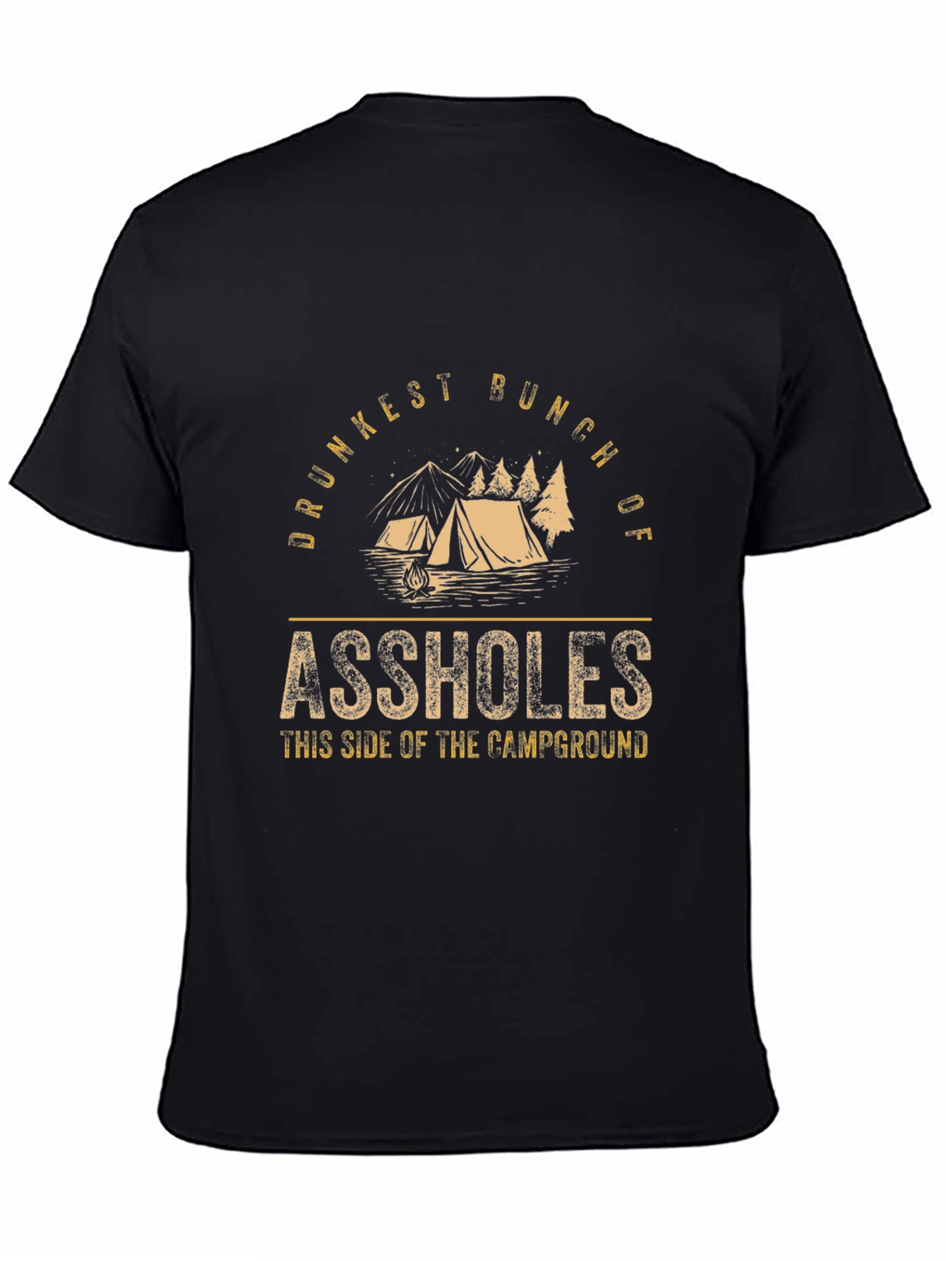 Drunkest Bunch Camping T-Shirt